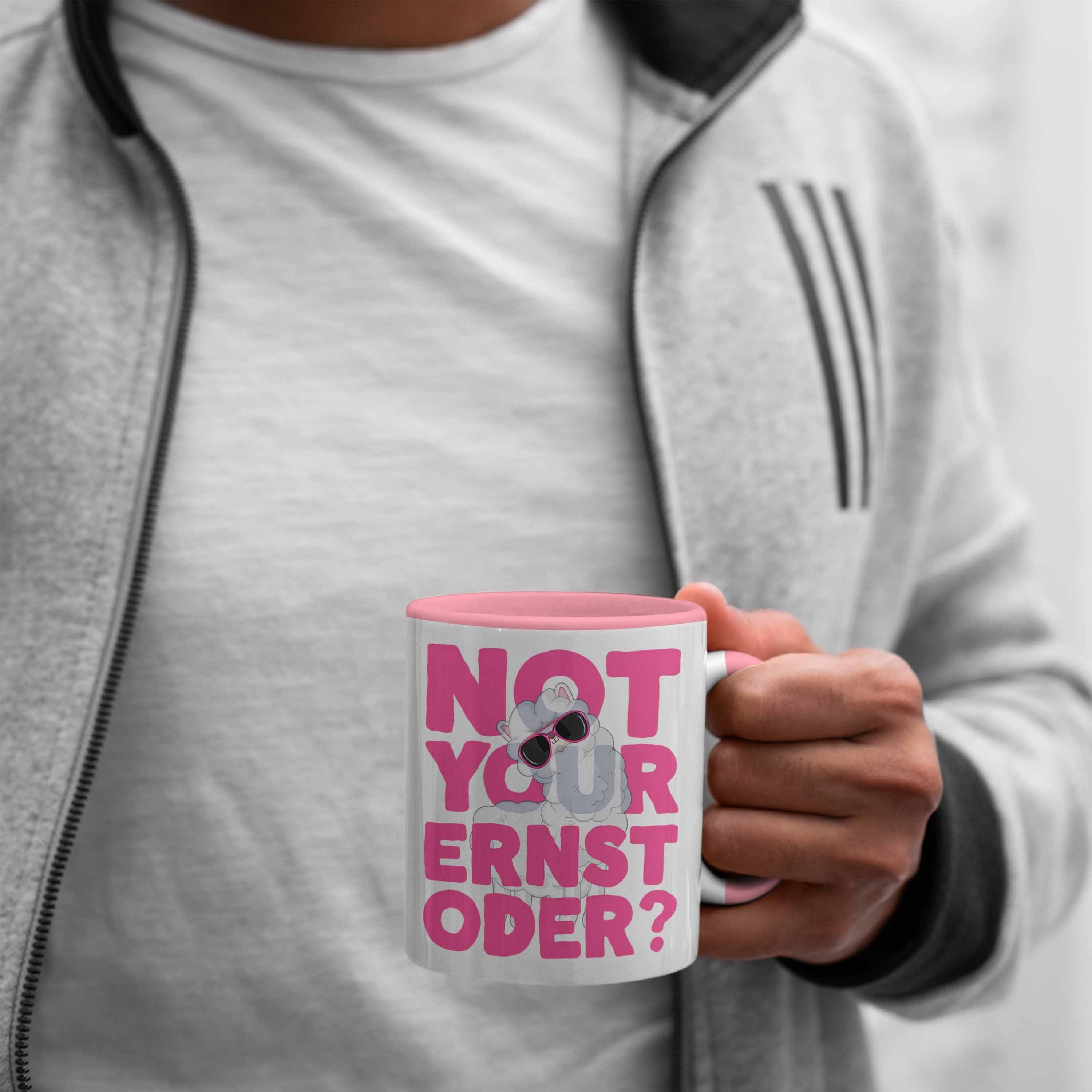 Tasse Pink Your Frauen für Not Kaffeetasse Trendation Spruch mit Tasse Rosa Llama Oder Ernst
