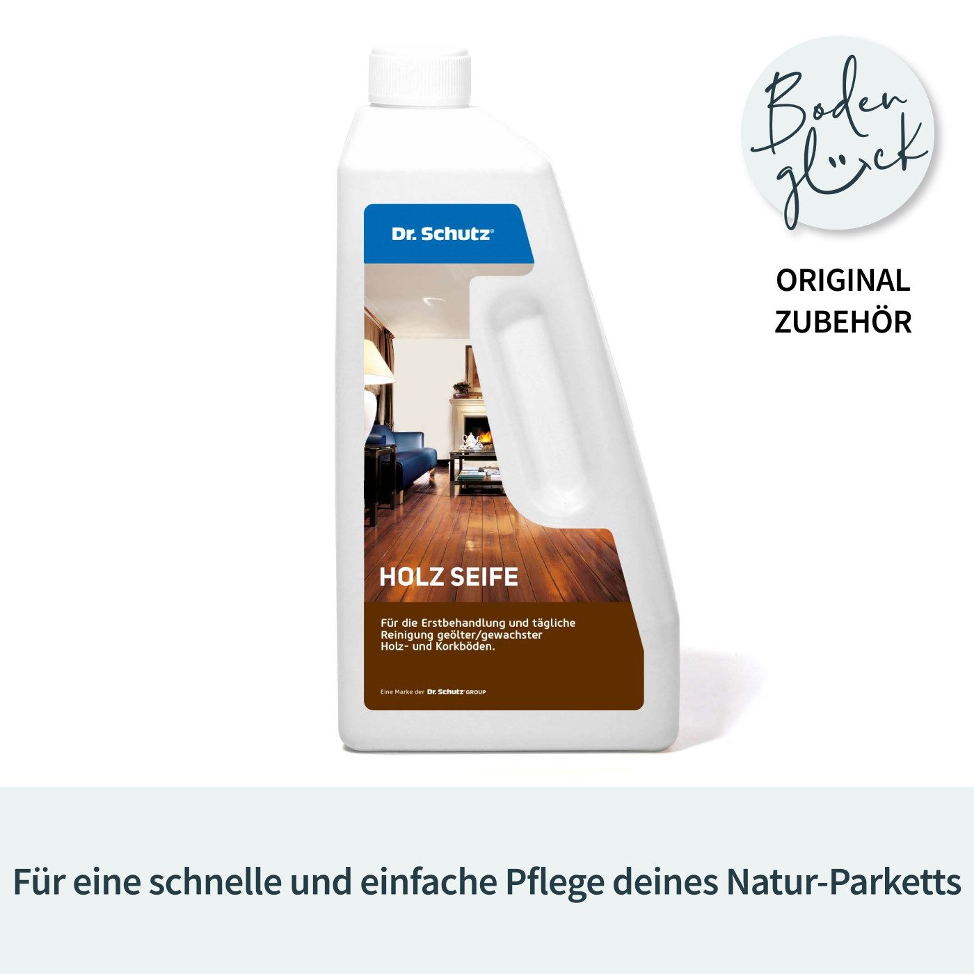 DR. SCHUTZ Holzseife 750 ml Holzreiniger (Reinigung & Pflege für geölte Hol günstig online kaufen