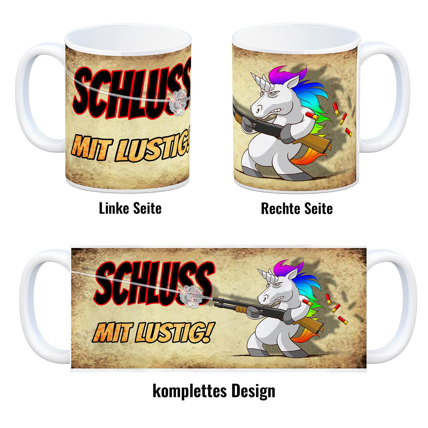 speecheese Tasse Kaffeebecher mit lustigem Einhorn Gewehr Motiv SCHLUSS