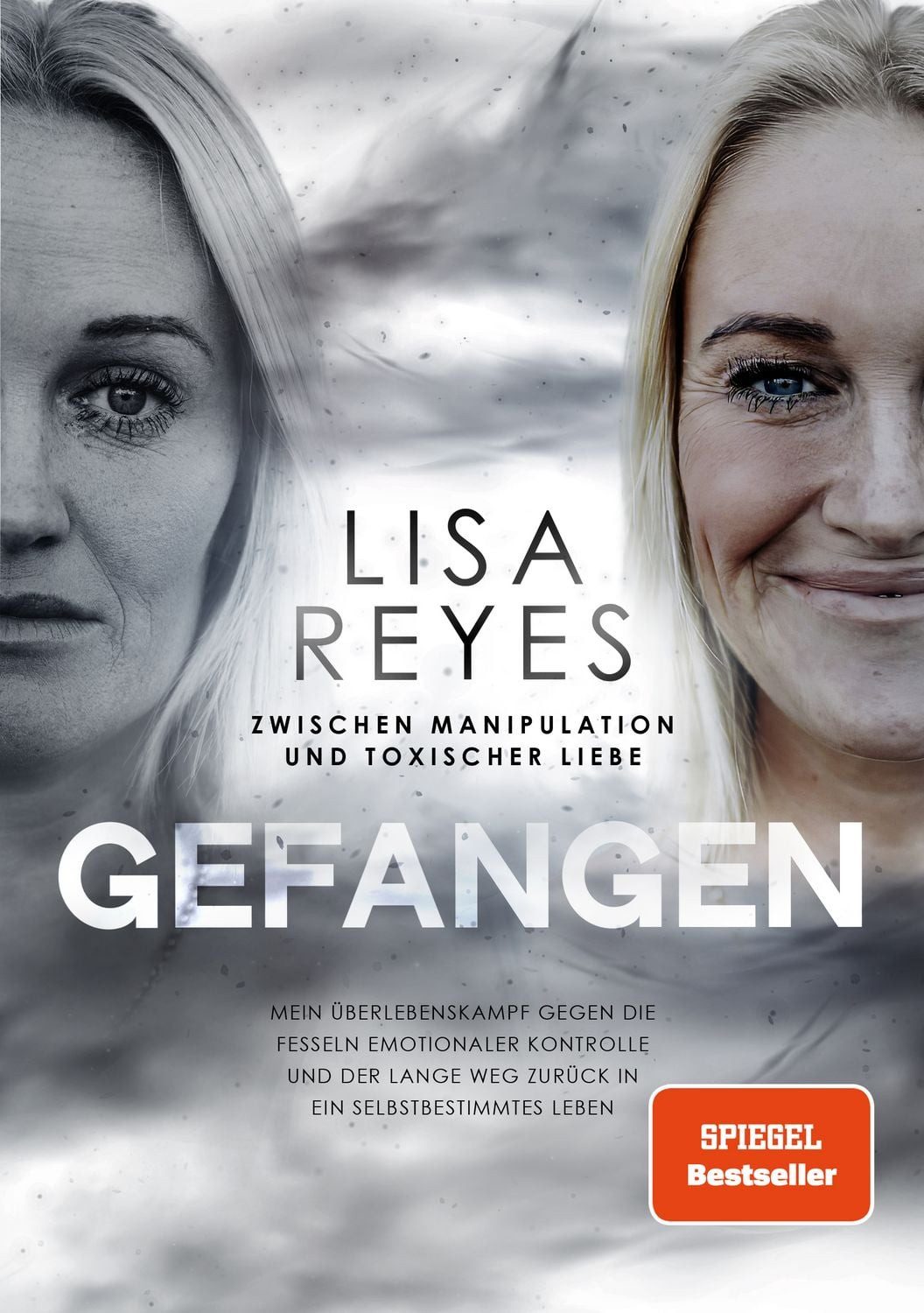 Gefangen - Zwischen Manipulation und toxischer Liebe / Lisa Reyes