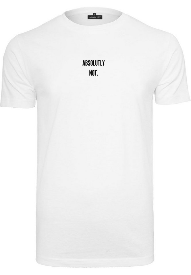 MisterTee T-Shirt Herren Absolutely Not Tee (1-tlg)