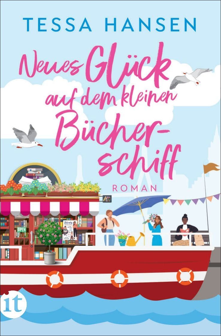 Belletristik Neues Glück auf dem kleinen Bücherschiff Roman, Warmherzige Wohlfühl- Tessa Hansen
