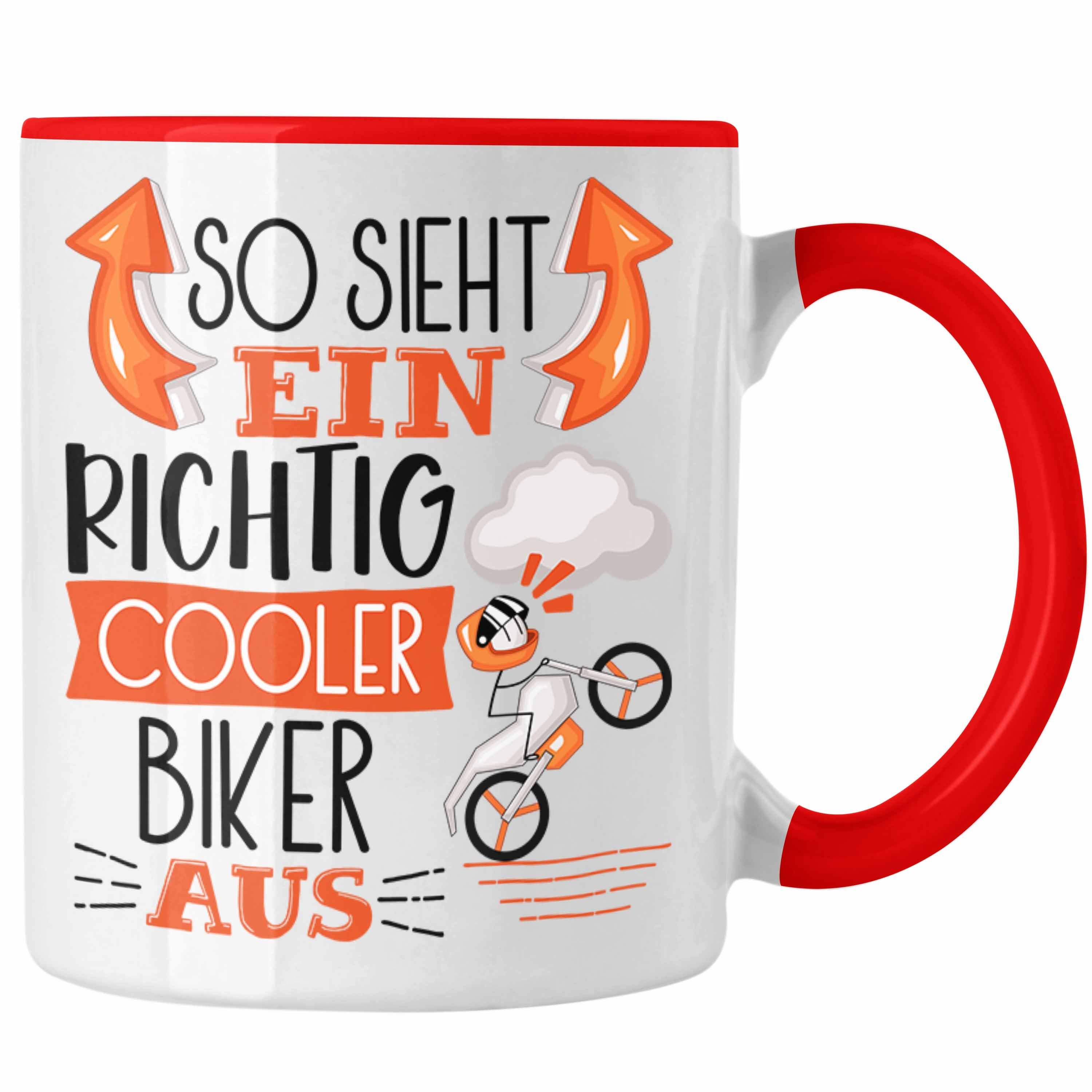 Trendation Tasse Biker Tasse Geschenk So Sieht Ein RIchtig Cooler Biker Aus Geschenkide Rot