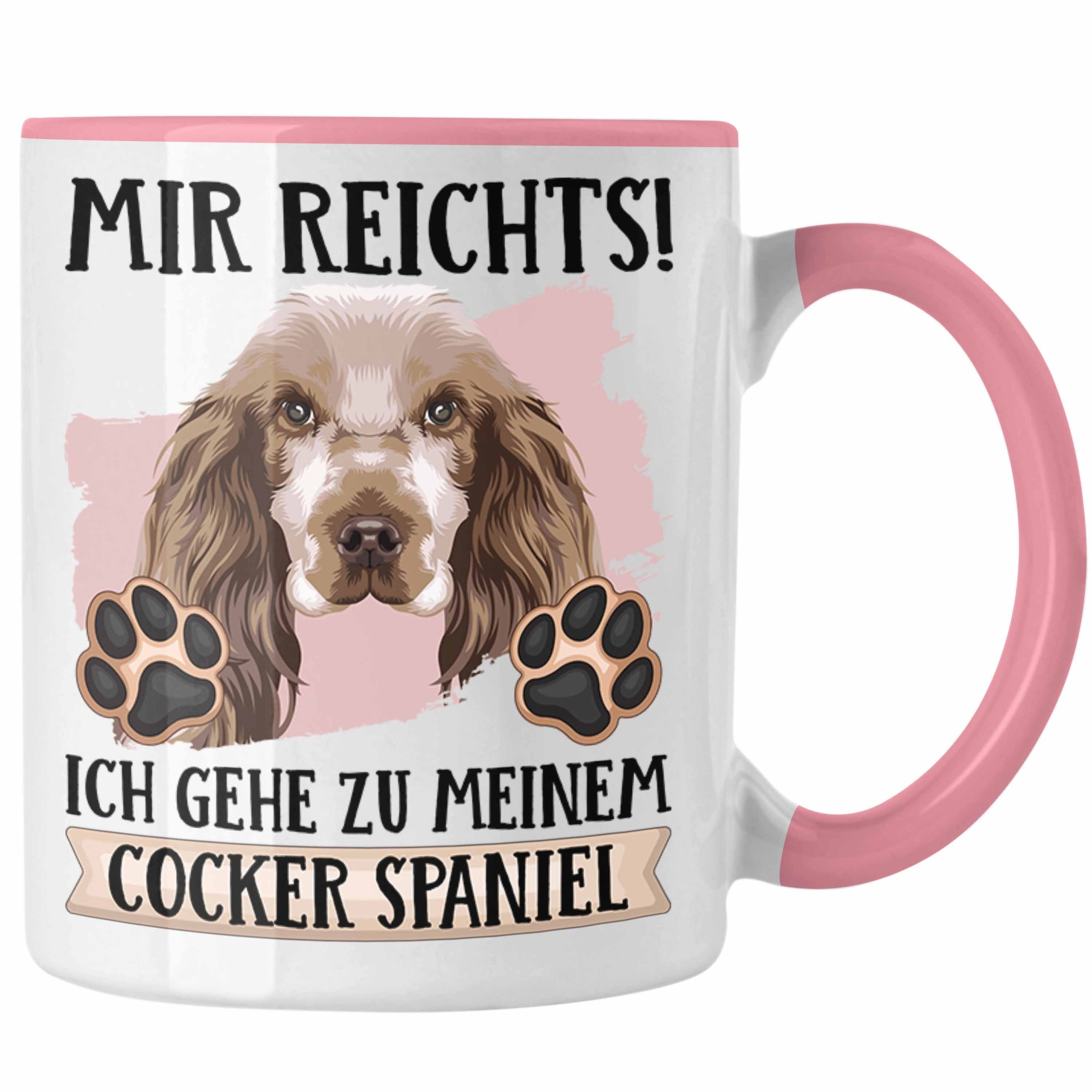 Trendation Tasse Cocker Spaniel Besitzer Tasse Geschenk Lustiger Spruch Geschenkidee Mi Rosa