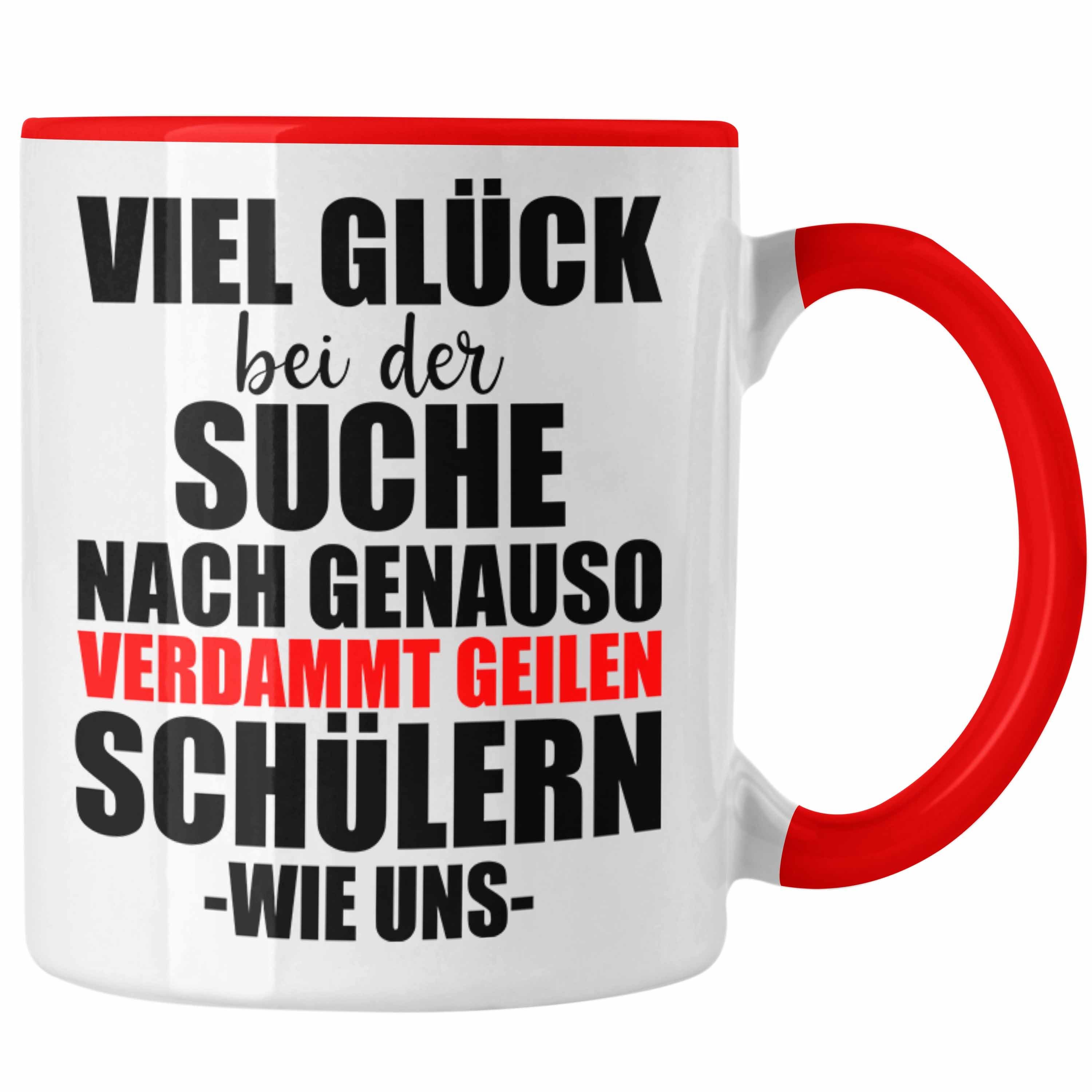Trendation Tasse Trendation - Lehrerin Lehrer Abschiedsgeschenk Tasse Abschied von Schü