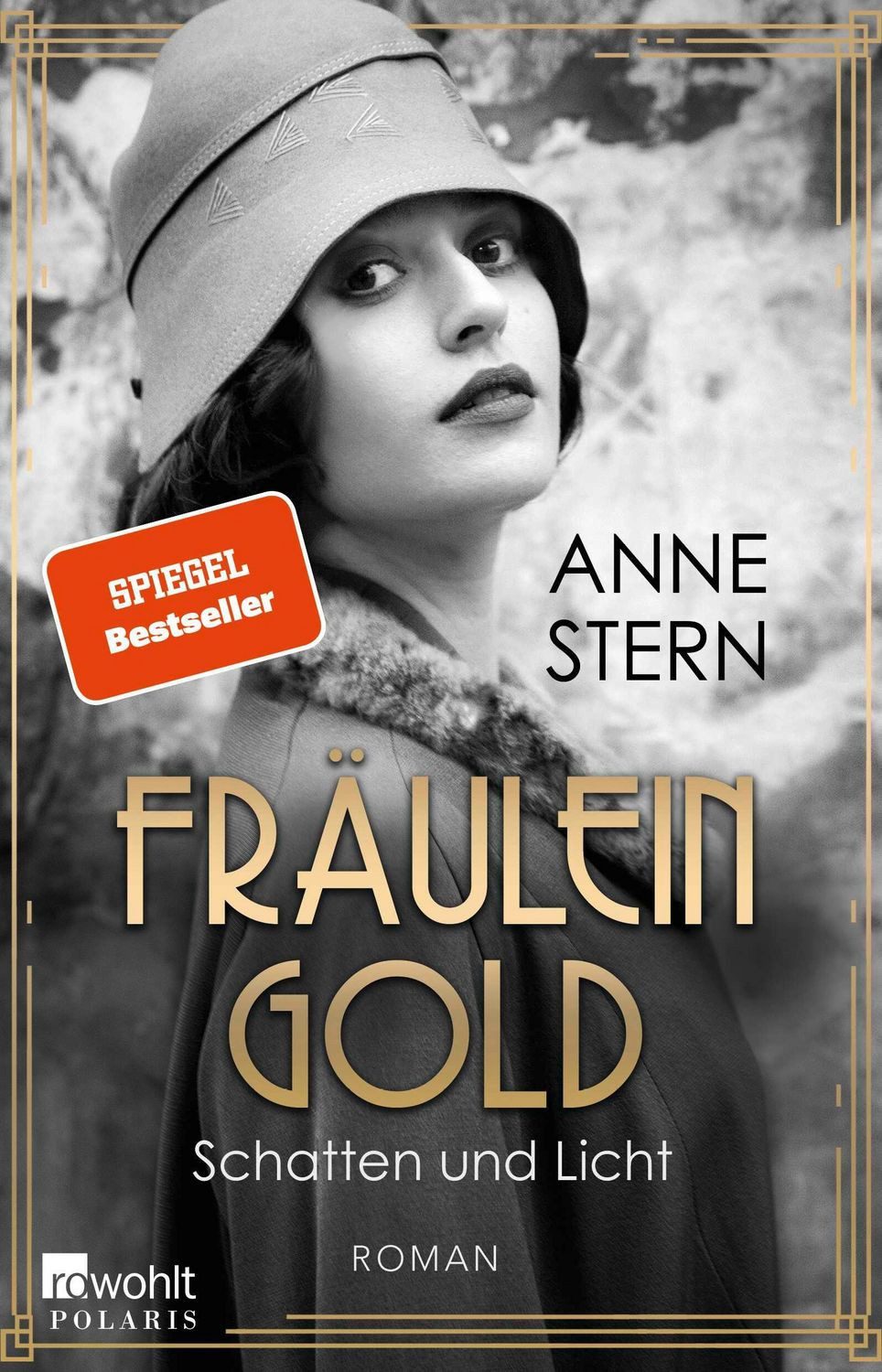 Fräulein Gold: Schatten und Licht / Anne Stern