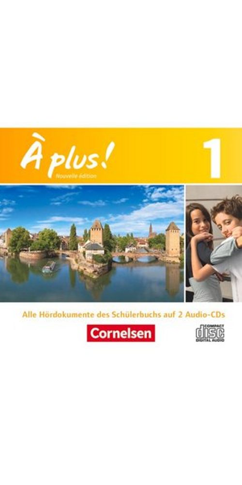 Cornelsen Verlag Hörbuch À plus ! - Französisch als 1. und 2. Fremdsprache - Ausgabe ab 2012 -, (1-St)