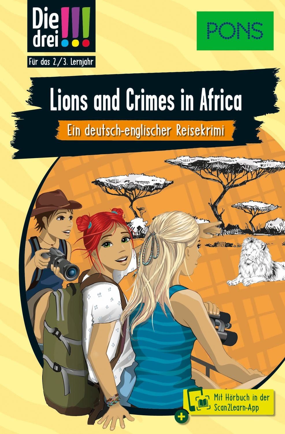 PONS Die Drei !!! Lions and Crimes in Africa / Kirsten Vogel