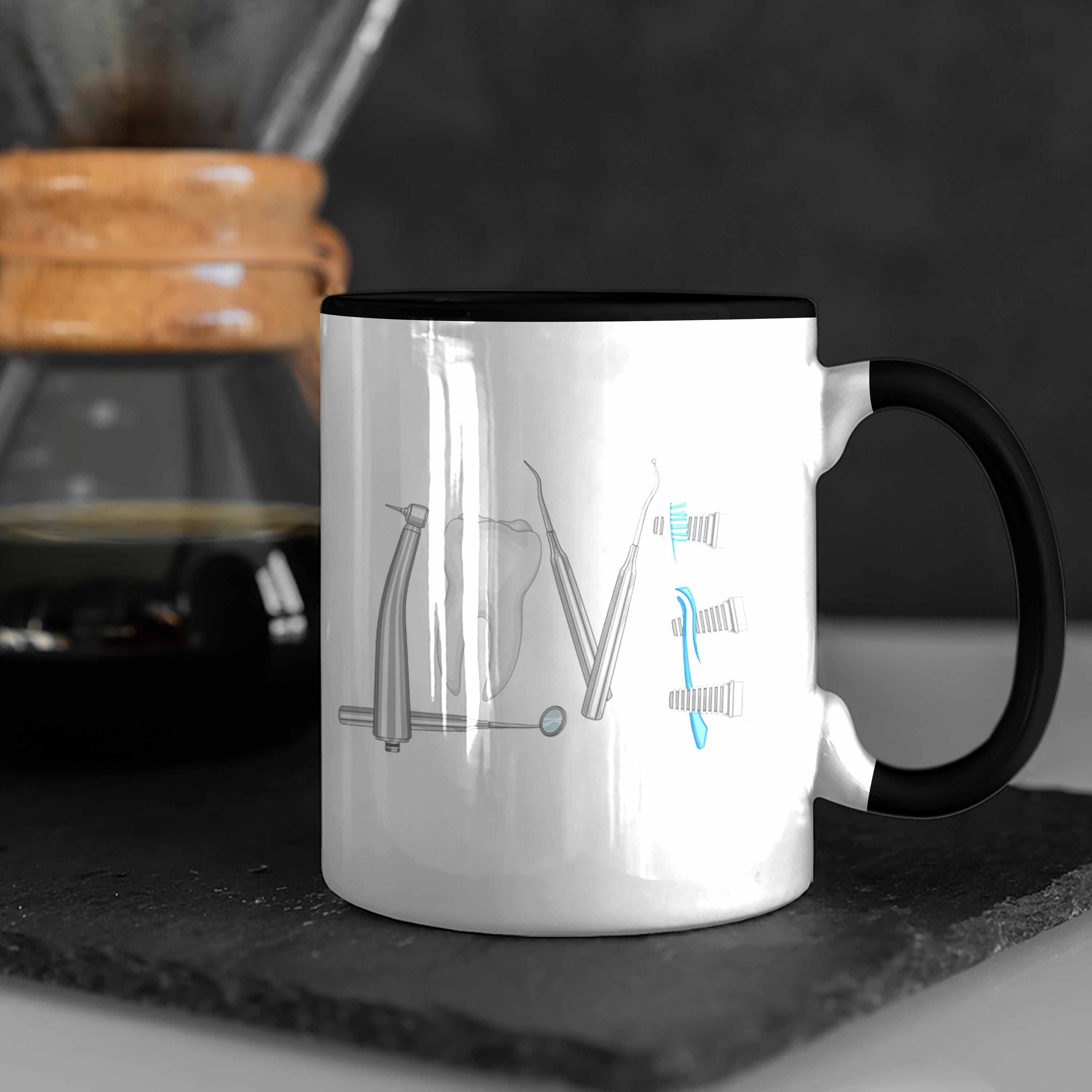 Geschenk Tasse - - Trendation Tasse Schwarz Lustig Zahnarzthelferin Fachangestellte Zahntechniker Zahntechniker Zahnarzt Trendation Geschenkidee Love Zahnmedizinische Zahnärztin Praxis