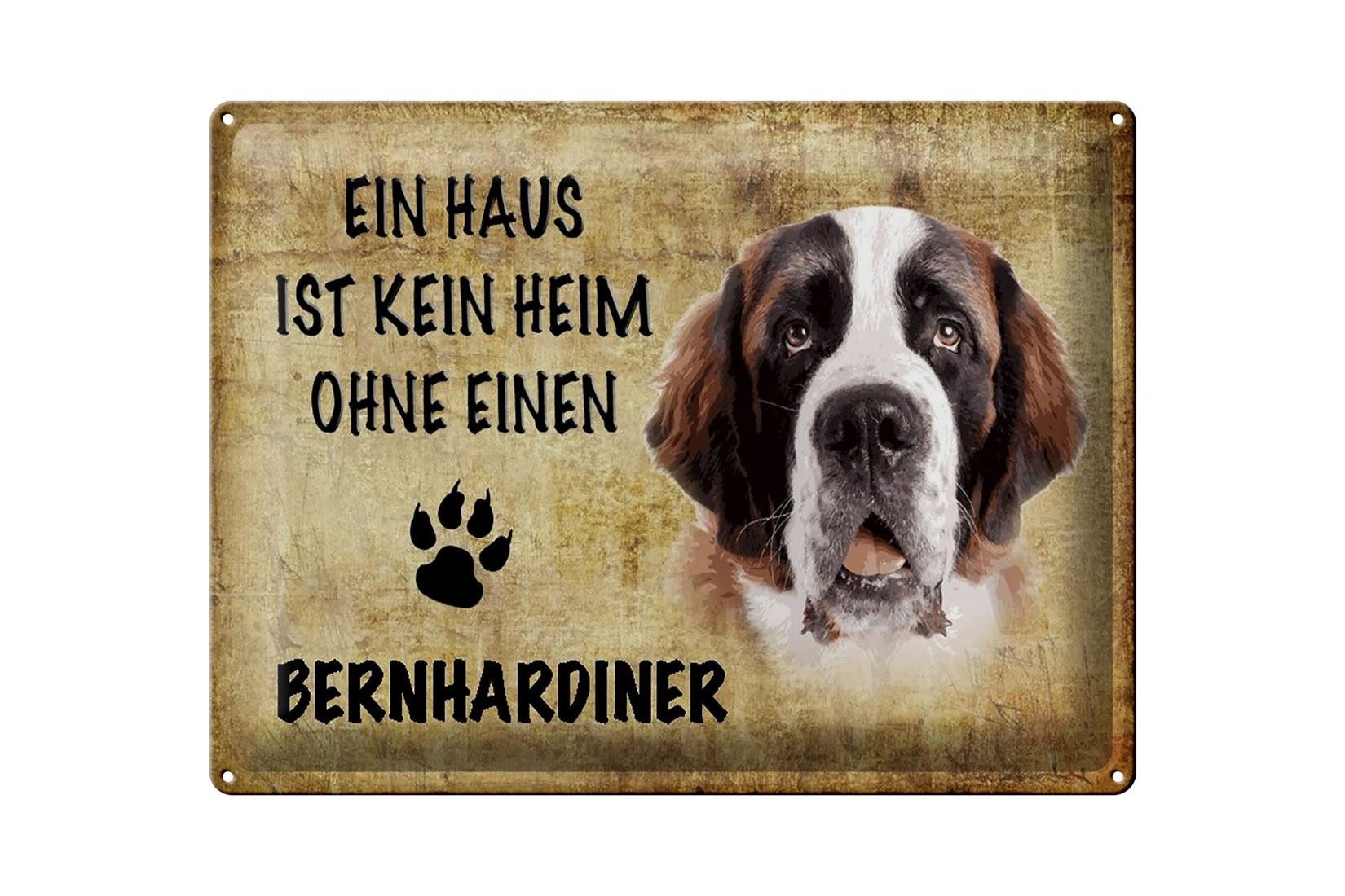 Femer GmbH Metallschild Spruch 40x30cm Bernhardiner Hund ohne kein Heim