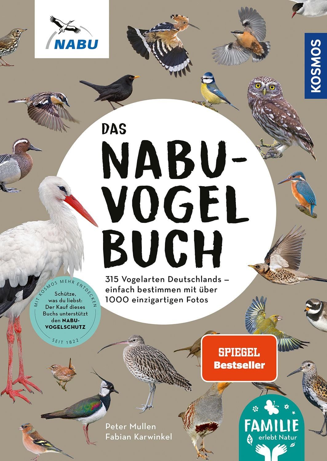 Das NABU-Vogelbuch / Peter Mullen, Fabian Karwinkel