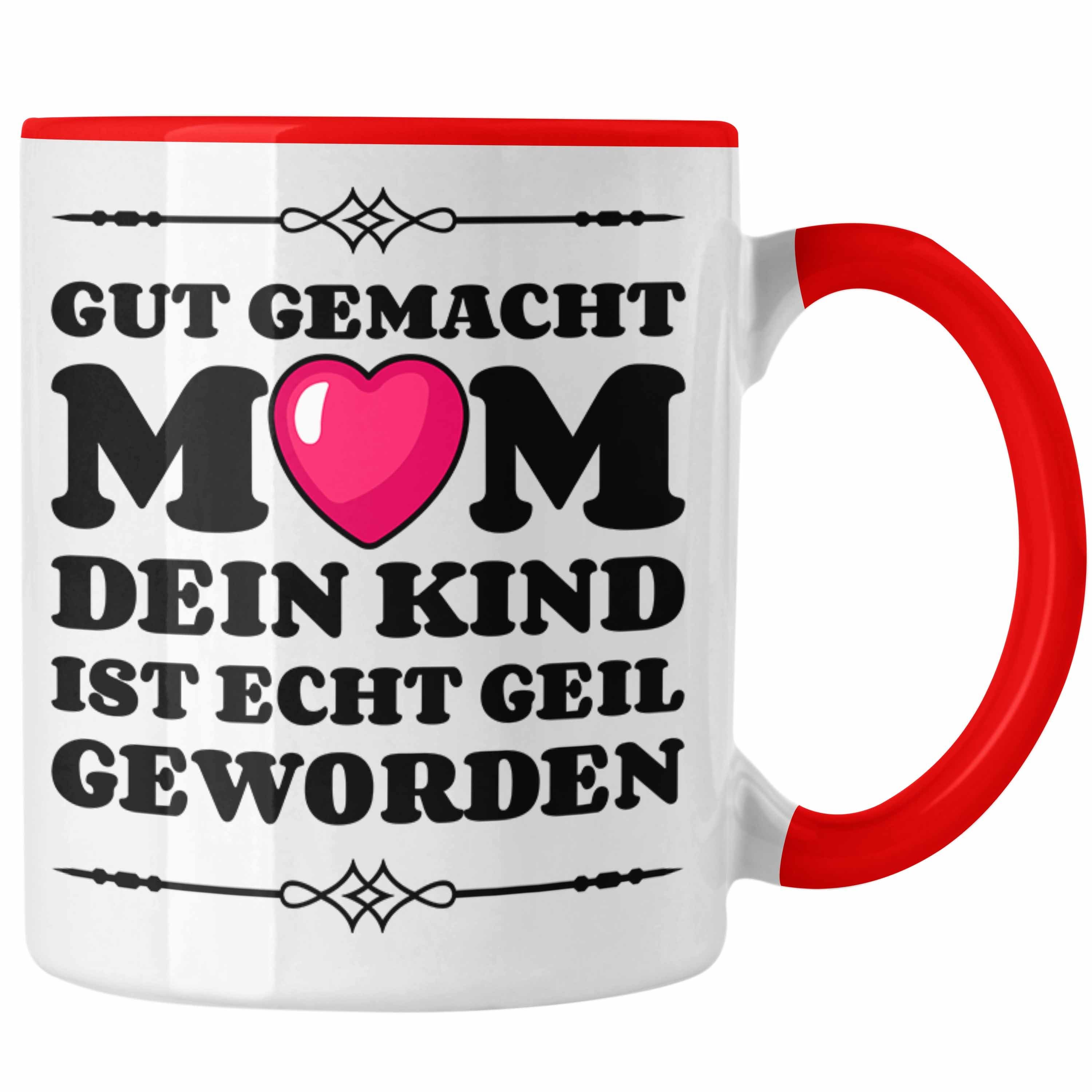 Trendation Tasse Trendation - Mama Geschenk Muttertagsgeschenk Tasse von Sohn Tochter Lieblingskind Tasse Spruch Rot