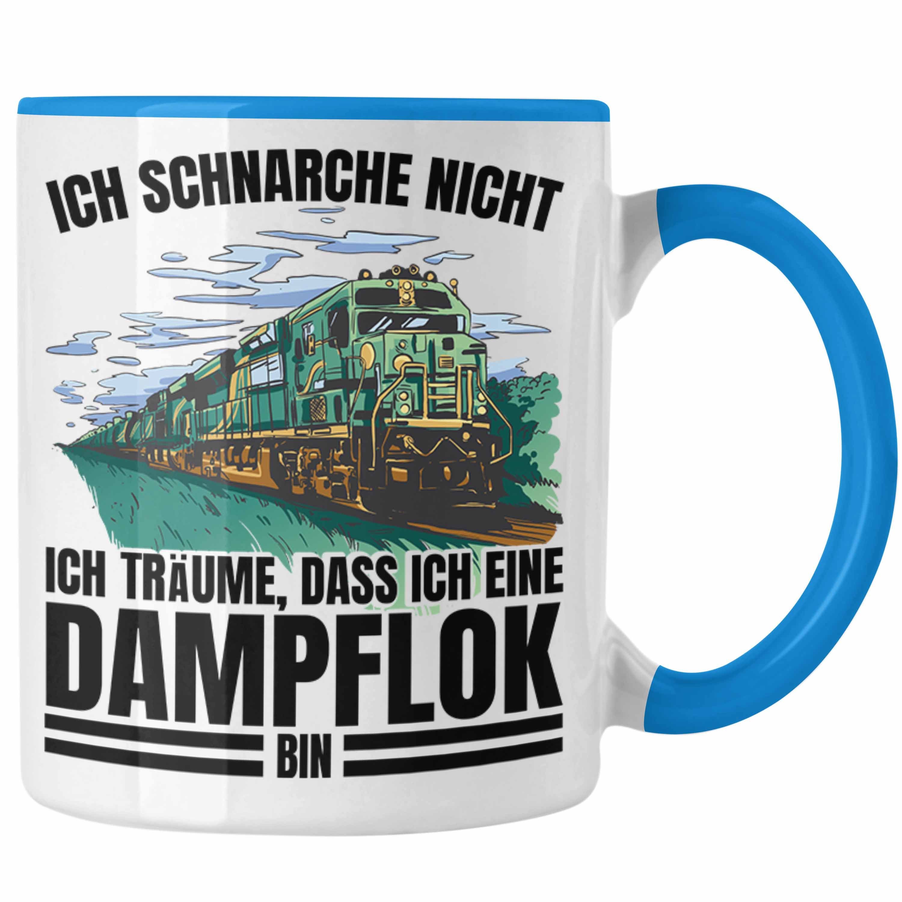 Eisenbahn Blau Tasse Dampflok Spruch Trendation Geschenkidee Lokomotive für lokführer Trendation Schnarche Tasse Ich Männer - Geschenk für Nicht