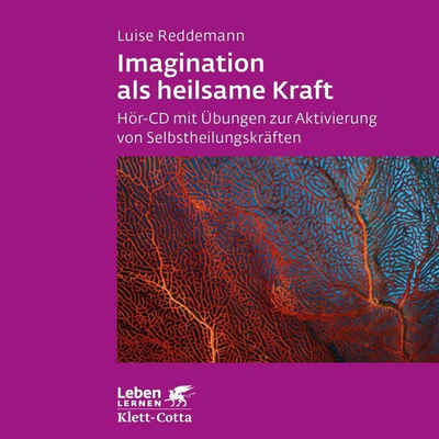 Klett-Cotta Verlag Hörspiel »Imagination als heilsame Kraft. Zur Behandlung...«