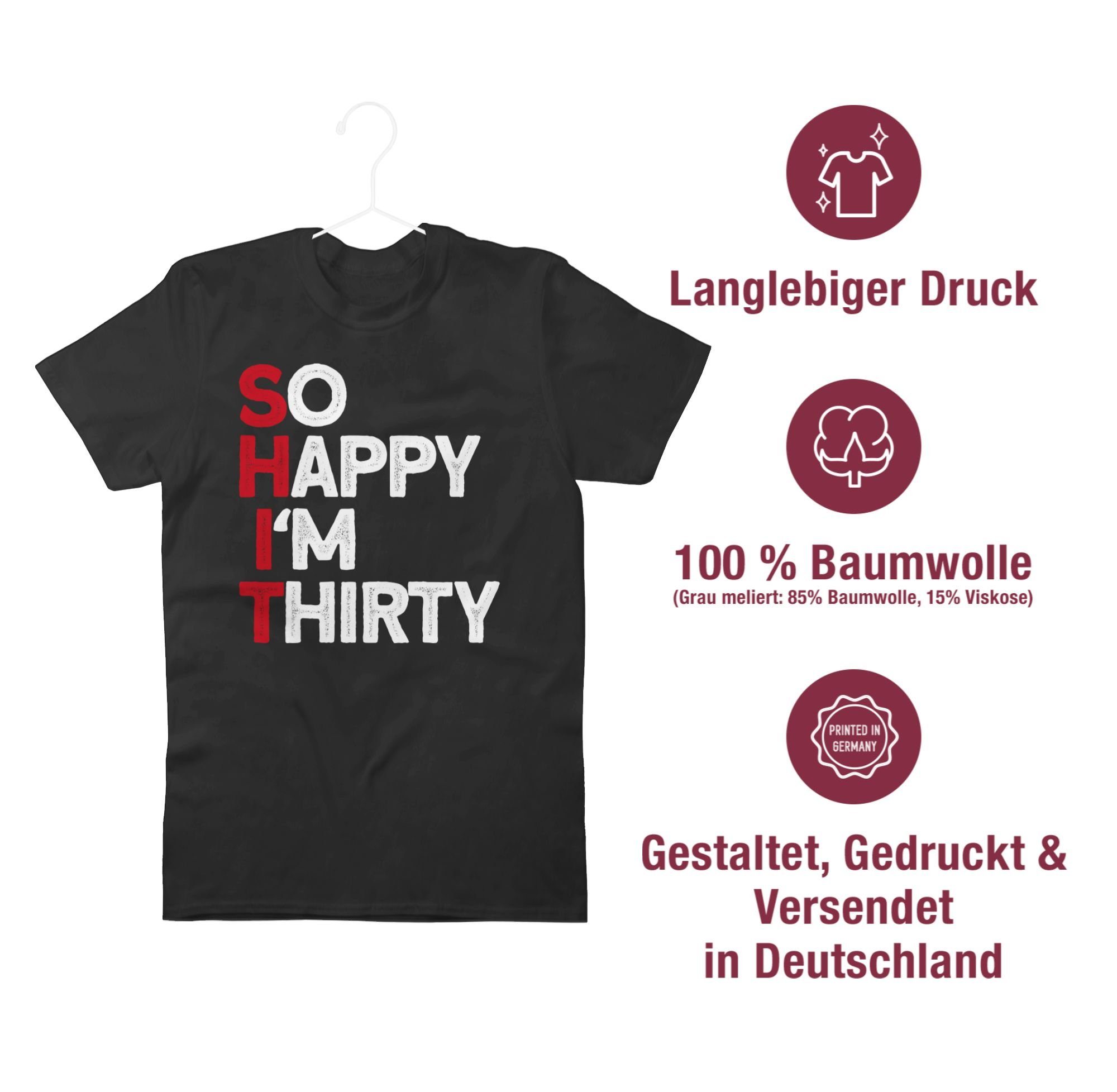 30. Geburtstag Schwarz im thirty T-Shirt 01 Shit Shirtracer weiß/rot