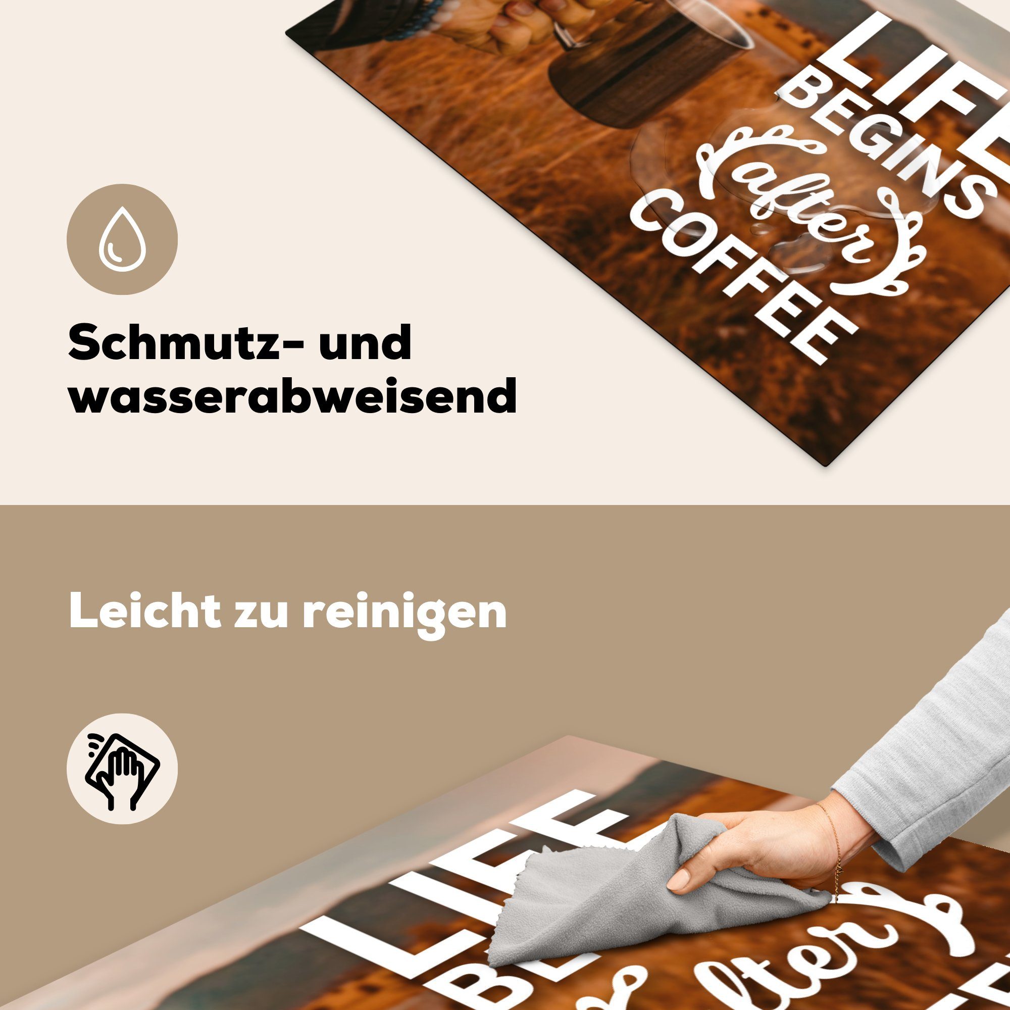 Ceranfeldabdeckung cm, beginnt Vinyl, die küche, Schutz - - Herdblende-/Abdeckplatte Zitate für Leben Das Kaffee MuchoWow dem Kaffee, nach - 81x52 Induktionskochfeld tlg), Sprichwörter (1