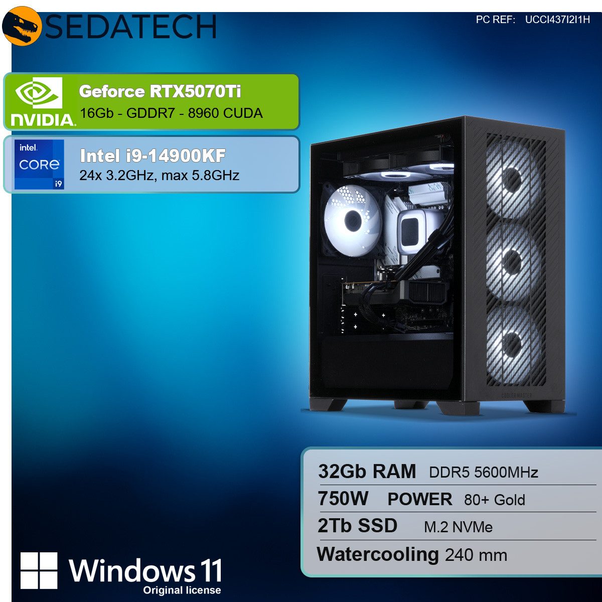Sedatech UCCI437I2I1HF - Watercooling Gaming-PC (Intel Core i9 14900KF 24x 3.2GHz (max 5.8GHz), Geforce RTX5070Ti 16GB, 32 GB RAM, 2000 GB SSD, Watercooling, Wlan 6E)