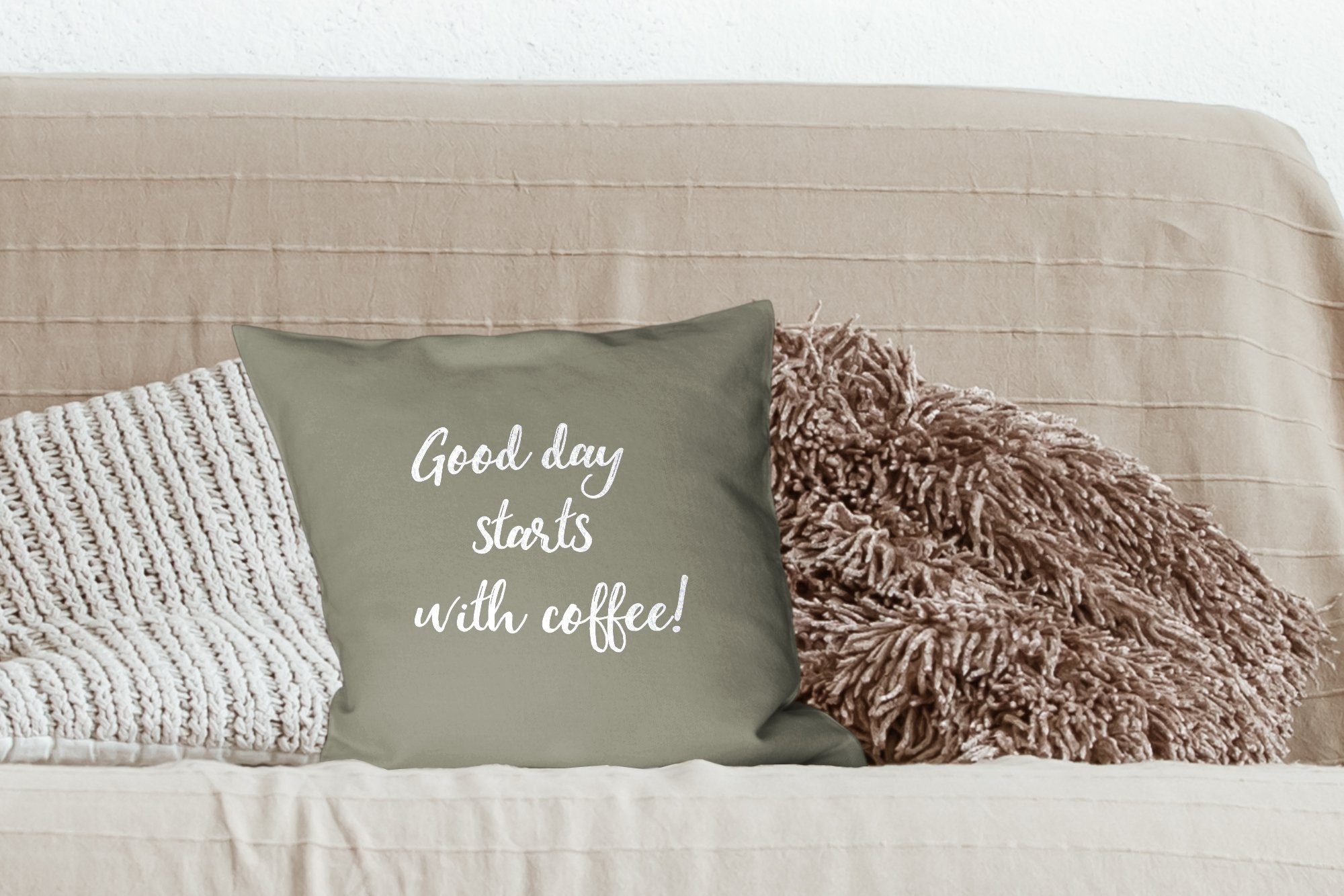 Dekokissen Ein guter Kaffee Wohzimmer, Zierkissen Zitate mit beginnt mit MuchoWow - für Sofakissen Schlafzimmer, Füllung Deko, Tag - Kaffee! Sprichwörter, -