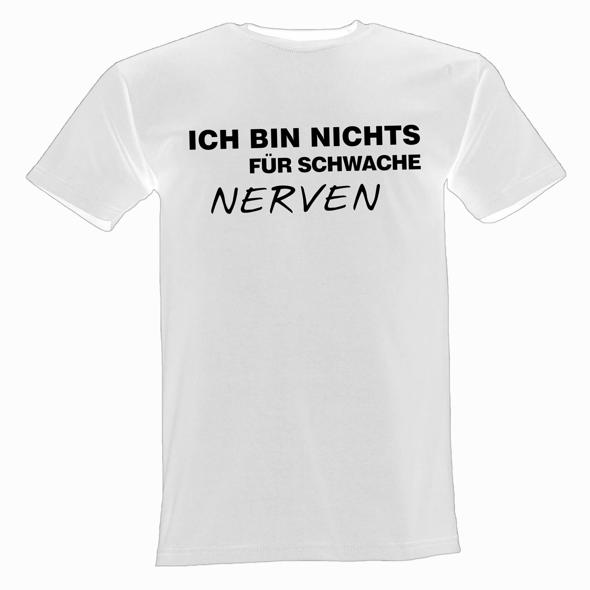 Lustige & Witzige T-Shirts T-Shirt T-Shirt Nichts für schwache Nerven Sport Freizeit Fun-Shirt 50 T-Shirt, Lustig, Witzig