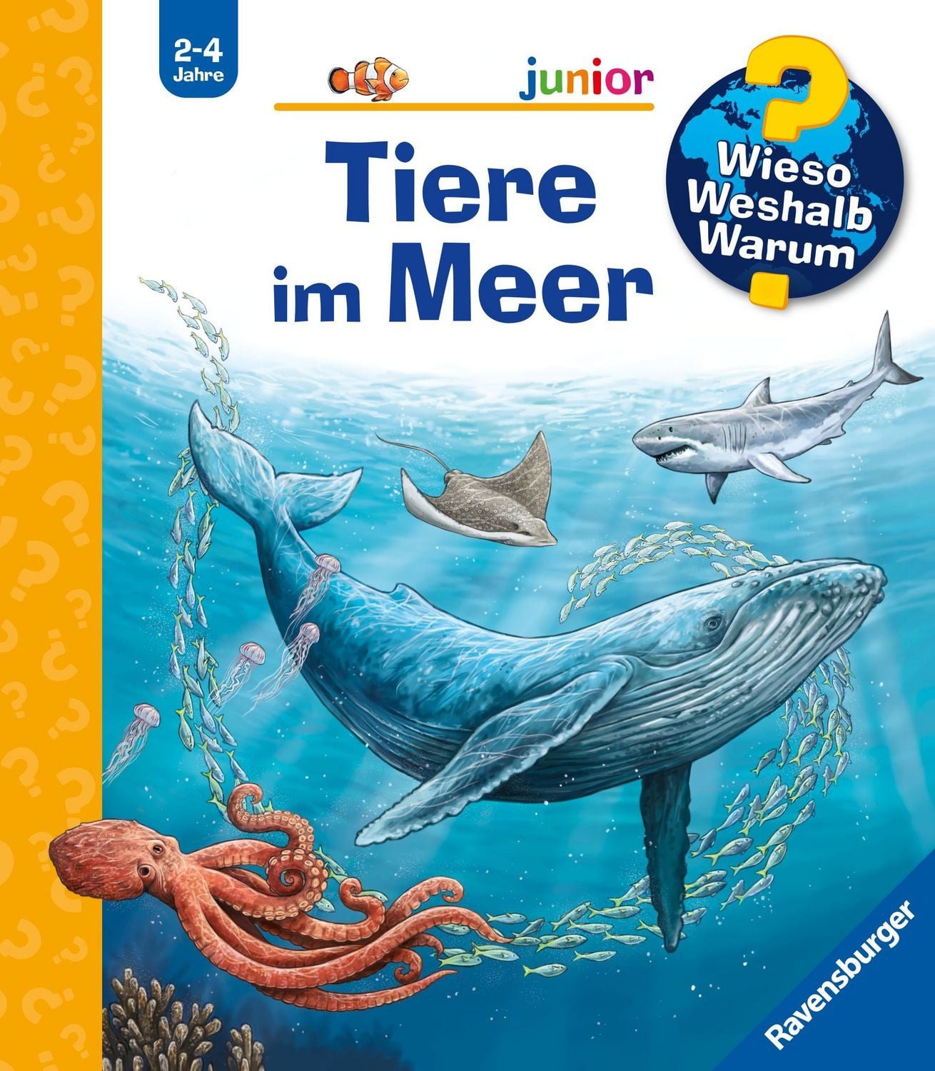Wieso? Weshalb? Warum? junior, Band 57 - Tiere im Meer / Anita van Saan