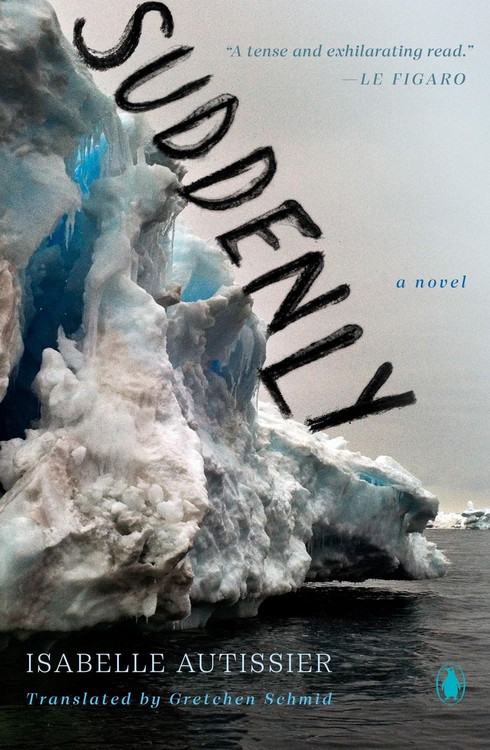 Suddenly / Isabelle Autissier