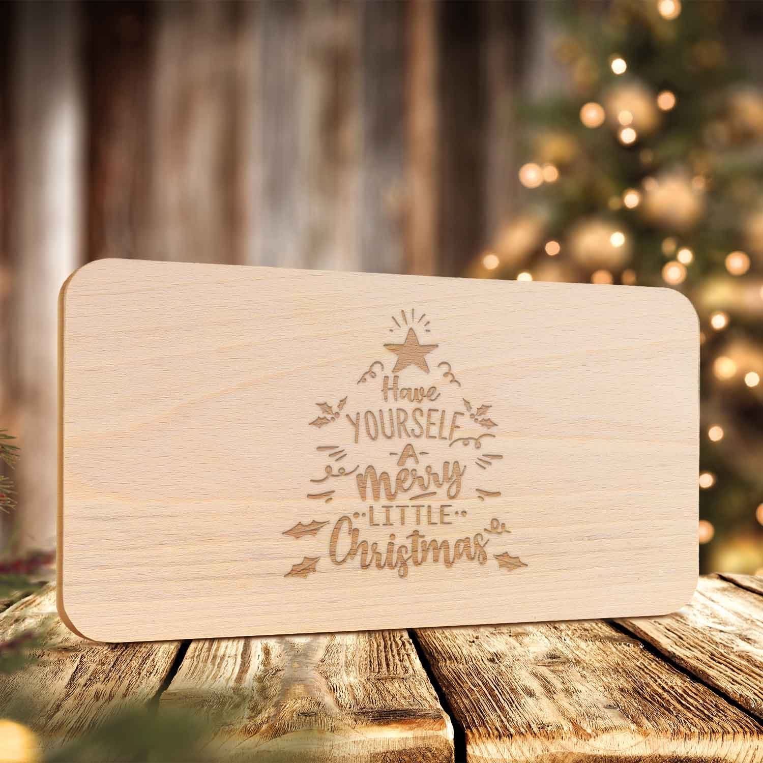 Have Holz Geschenk Gravur, merry GRAVURZEILE zum Wichteln little yourself Schneidebrett Zu als aus - mit Frühstücksbrettchen a Weihnachten Christmas Nikolaus Weihnachtsdeko, und