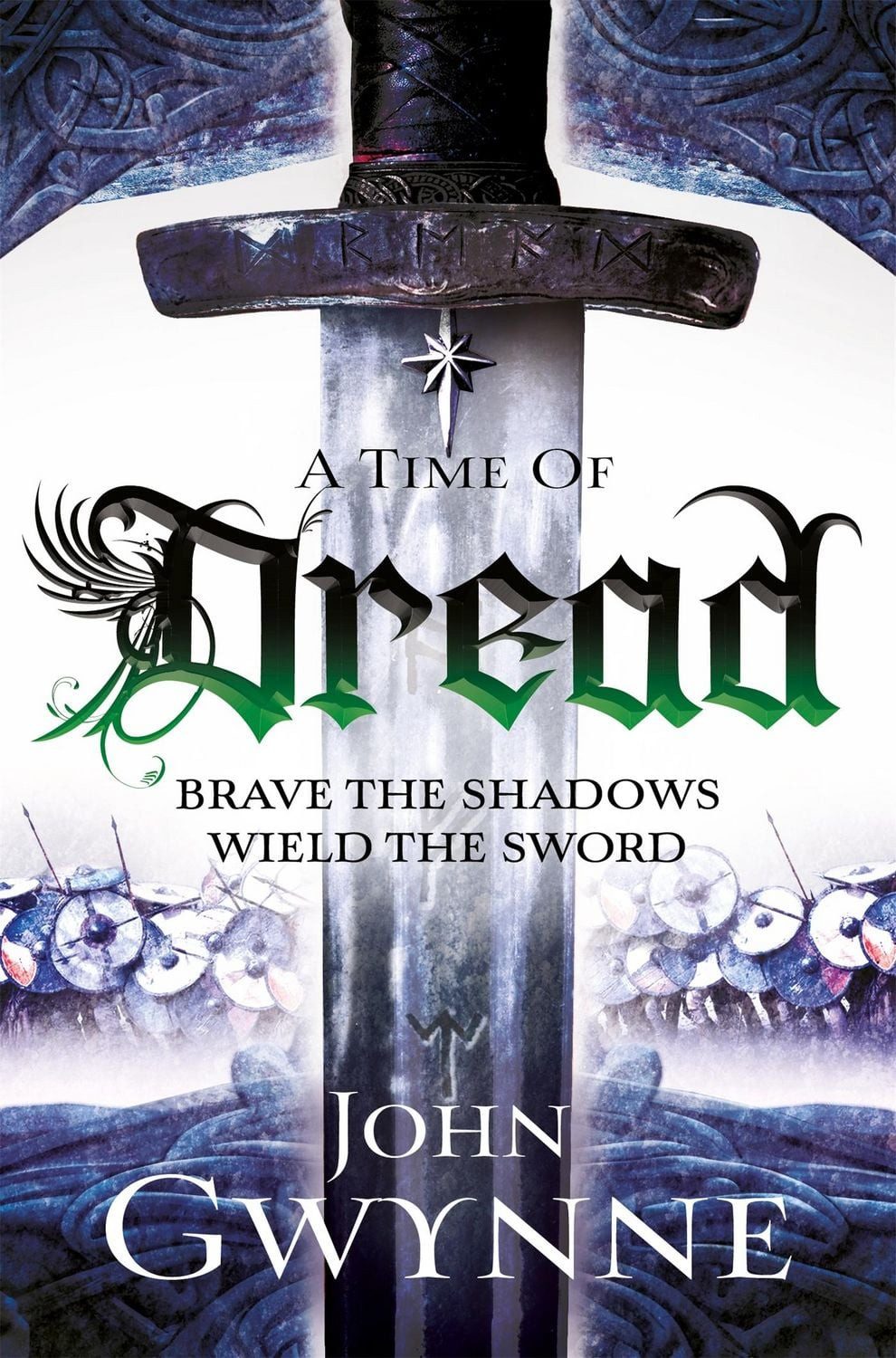 A Time of Dread / John Gwynne
