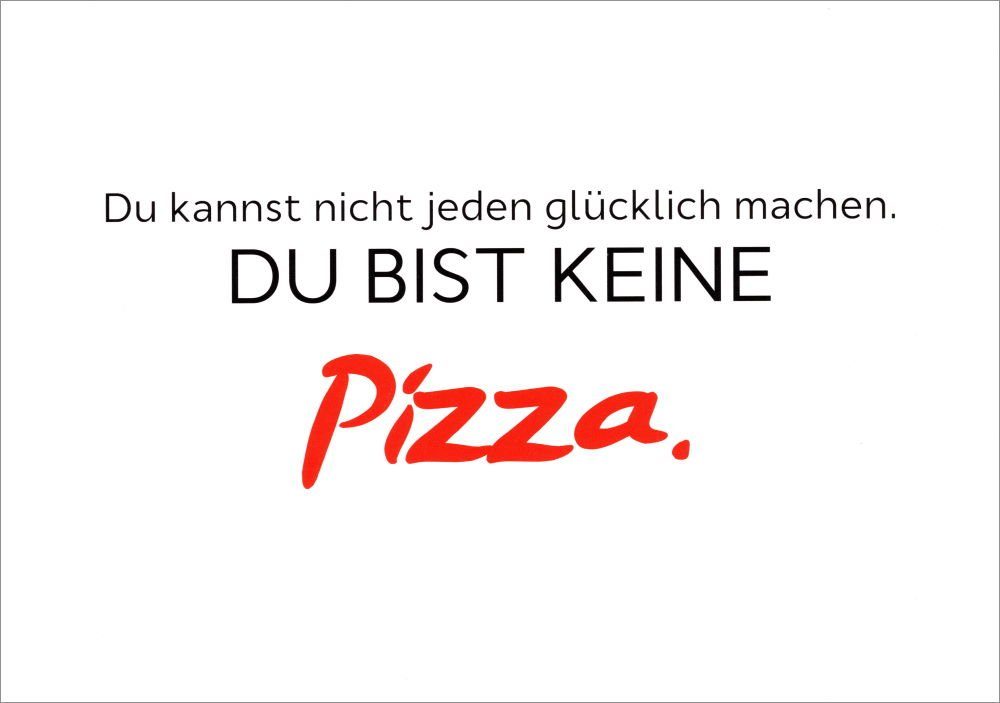 Postkarte "Du kannst nicht jeden glücklich machen."