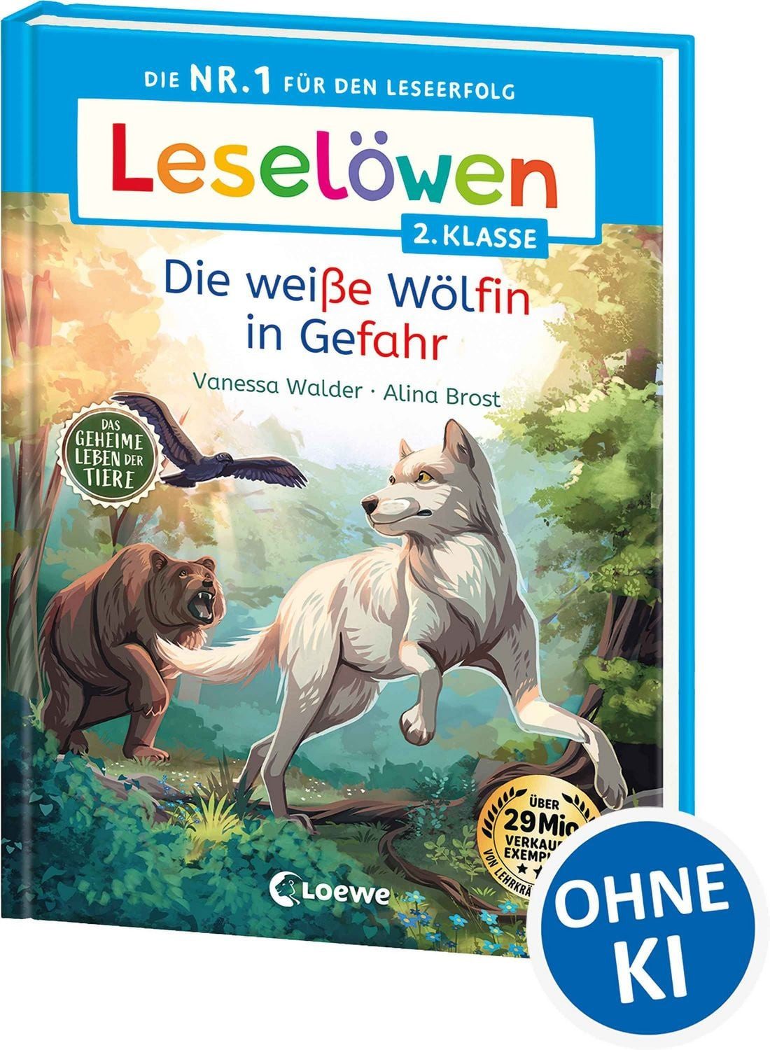 Leselöwen 2. Klasse - Das geheime Leben der Tiere - Die weiße Wölfin i / Vanessa Walder