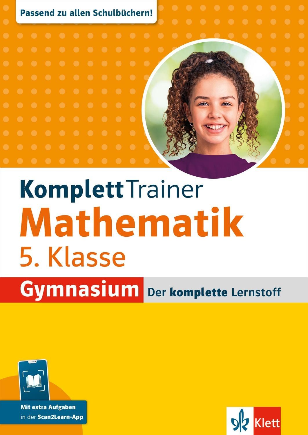 Klett KomplettTrainer Gymnasium Mathematik 5. Klasse / diverse, Der komplette Lernstoff mit Scan2Learn-App