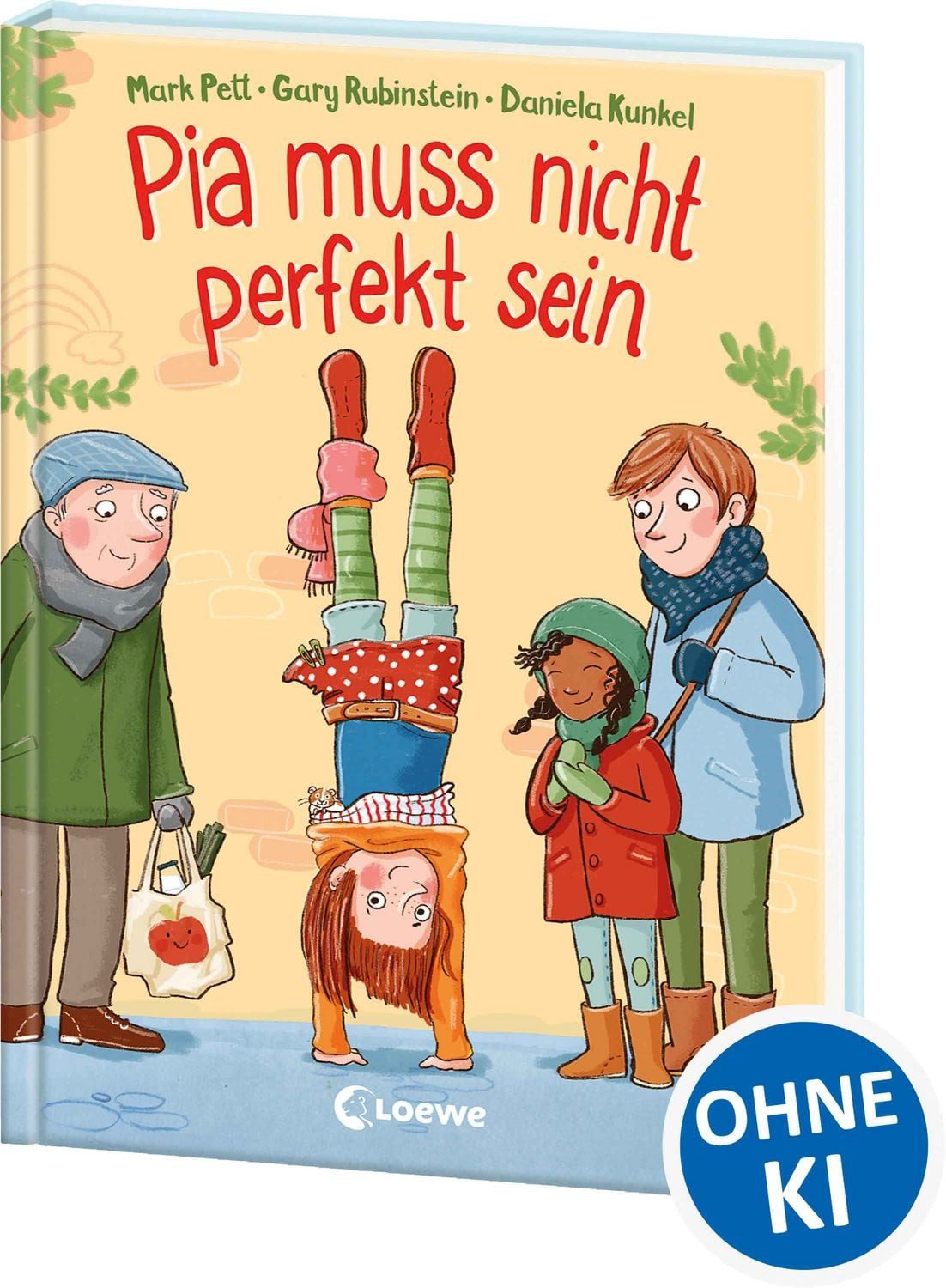 Pia muss nicht perfekt sein / Mark Pett, Gary Rubinstein