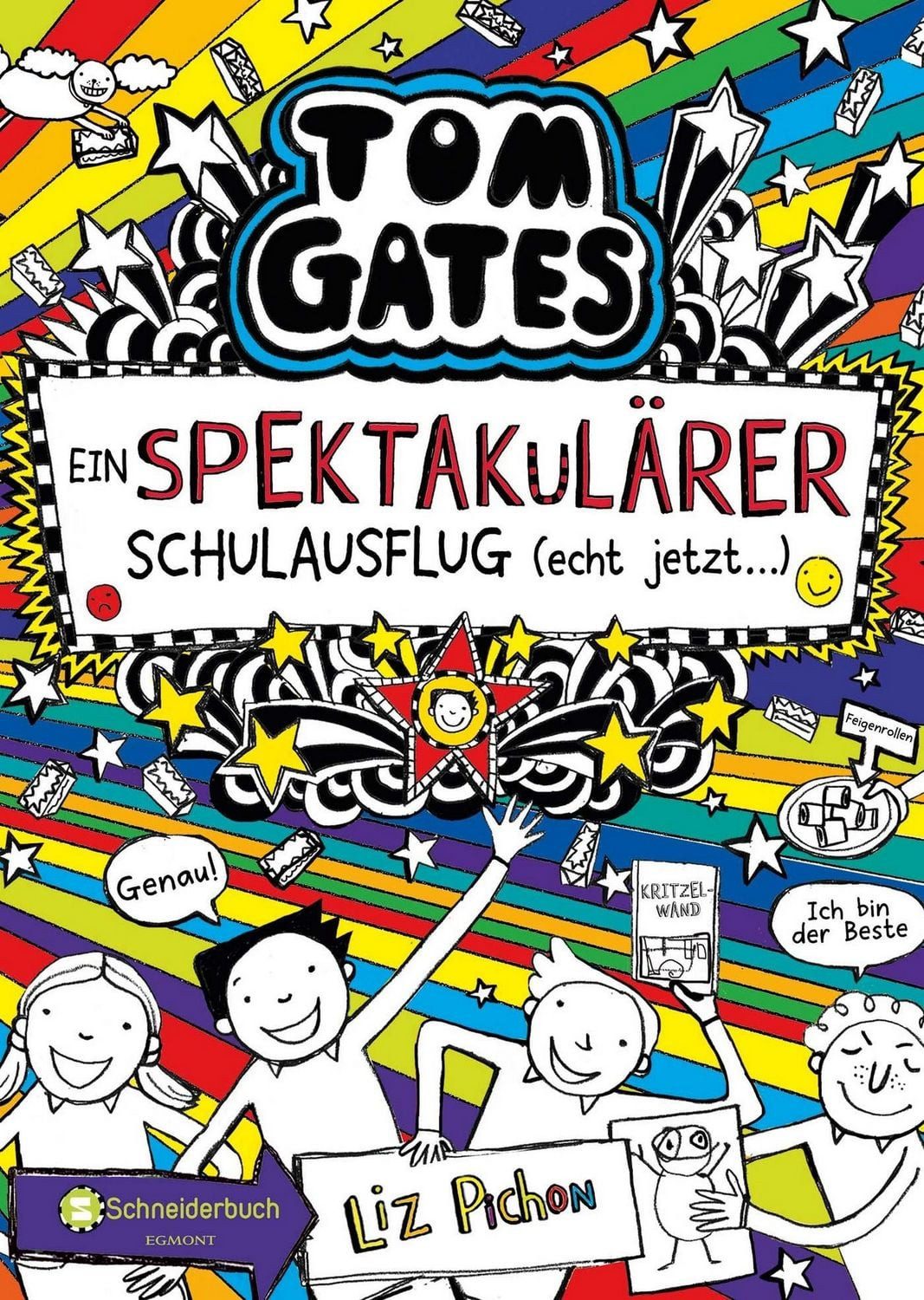 Kinderbuch Tom Gates, Band 17 Ein spektakulärer Schulausflug - echt jetzt!, Die Liz Pichon