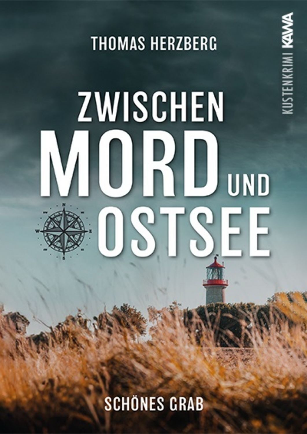 Schönes Grab (Zwischen Mord und Ostsee - Küstenkrimi 4) / Thomas Herzberg