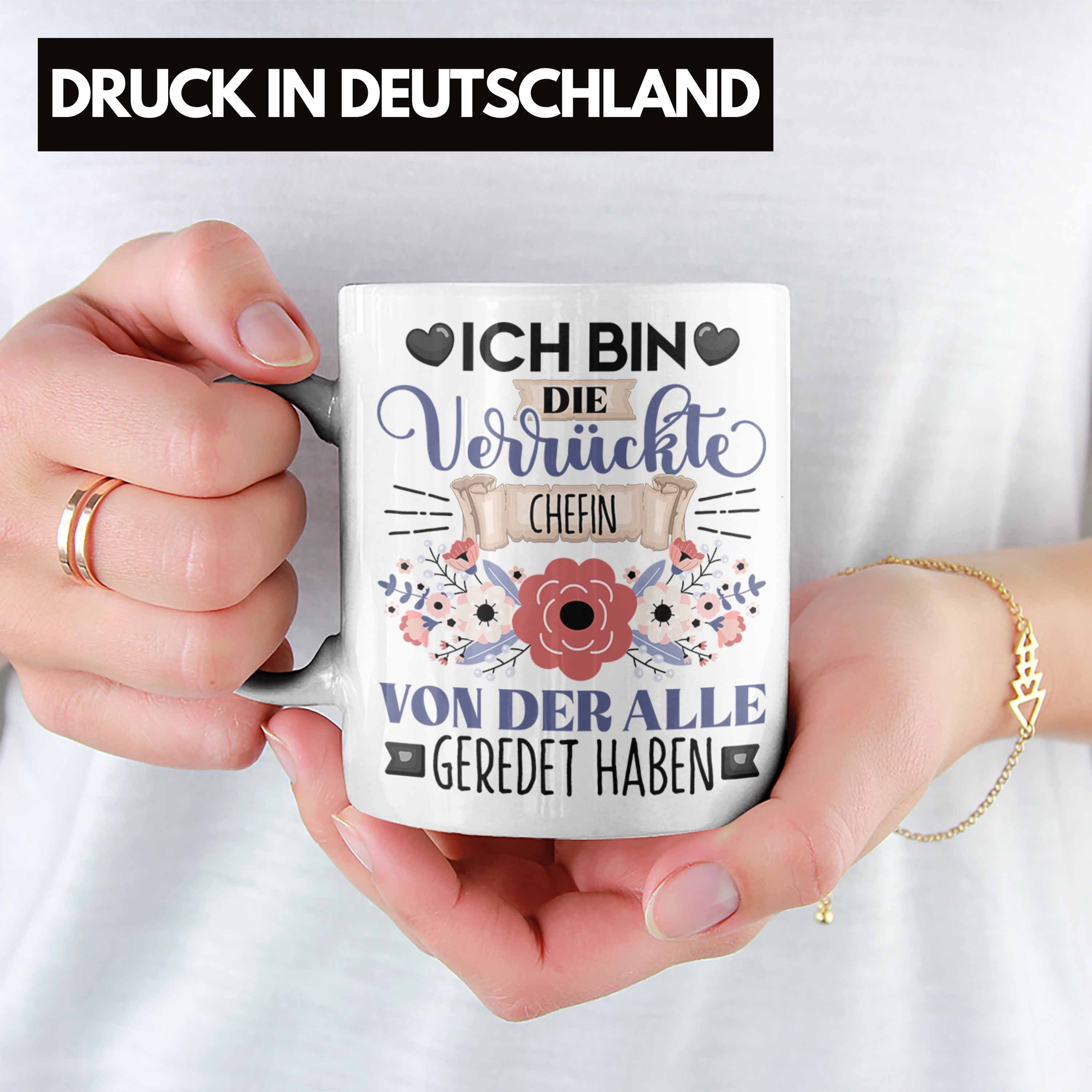 Verrück Bin Geschenk Geschenkidee Trendation Weiss Tasse Ich Tasse Die Lustiger Chefin Spruch