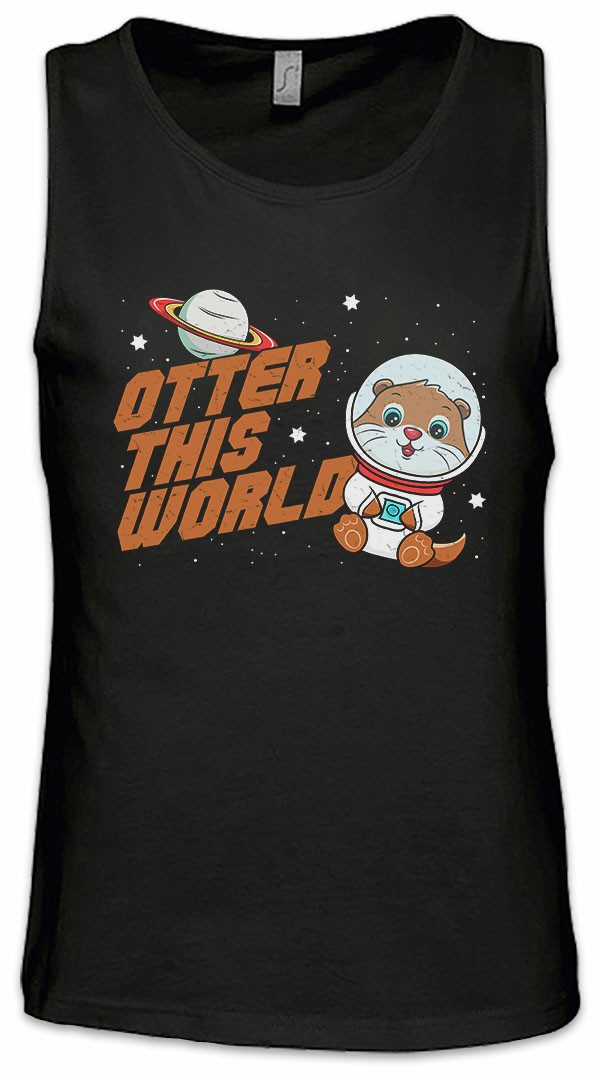 Urban Backwoods Tanktop Otter This World Ärmelloses T-Shirt Outer Wildlife lontra Nutria Fischotter Seeotter Viral Meme