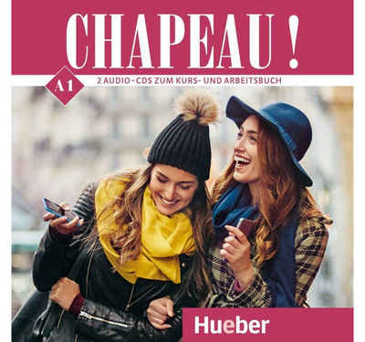 Hueber Verlag Hörspiel-CD Chapeau ! A1 - Kurs- und Arbeitsbuch Französisch, 2 Audio-CDs