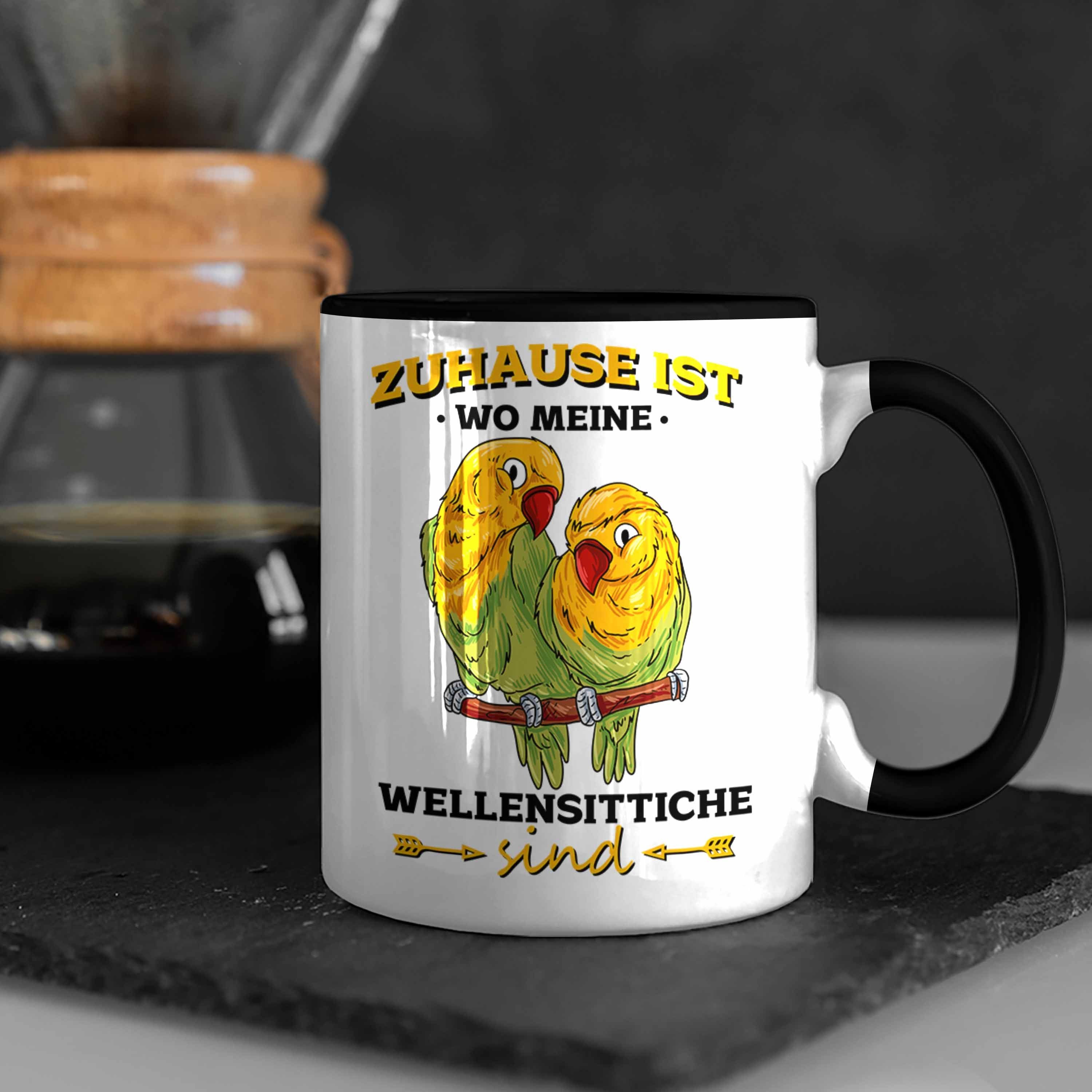 Wo Lustige Wellensittich-Besitzer Trendation Tasse Wellensi Zuhause Schwarz Tasse Ist Meine für