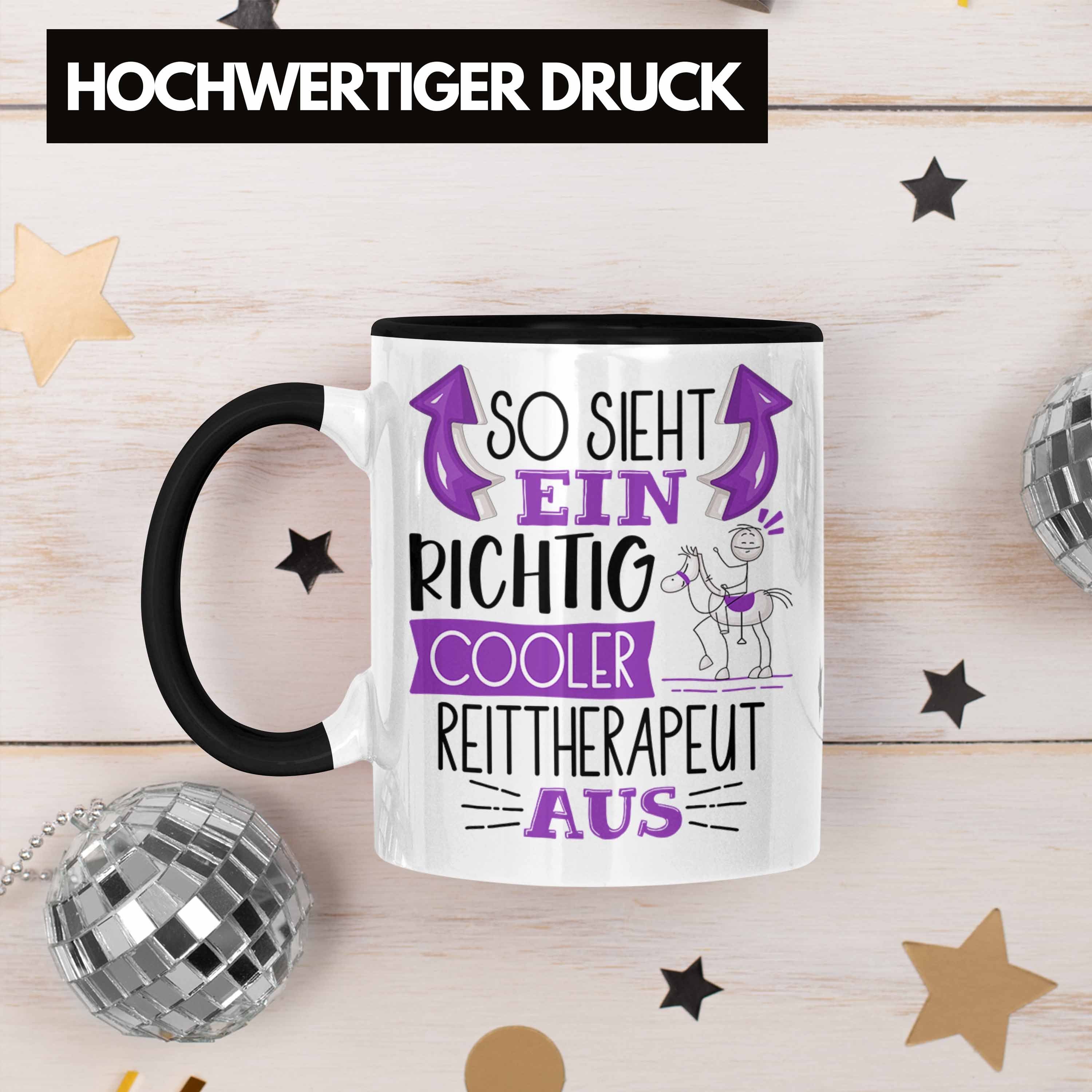 Trendation Tasse So Sieht Ein Reitt für Richtig Geschenk Schwarz Aus Reittherapeut Tasse Cooler