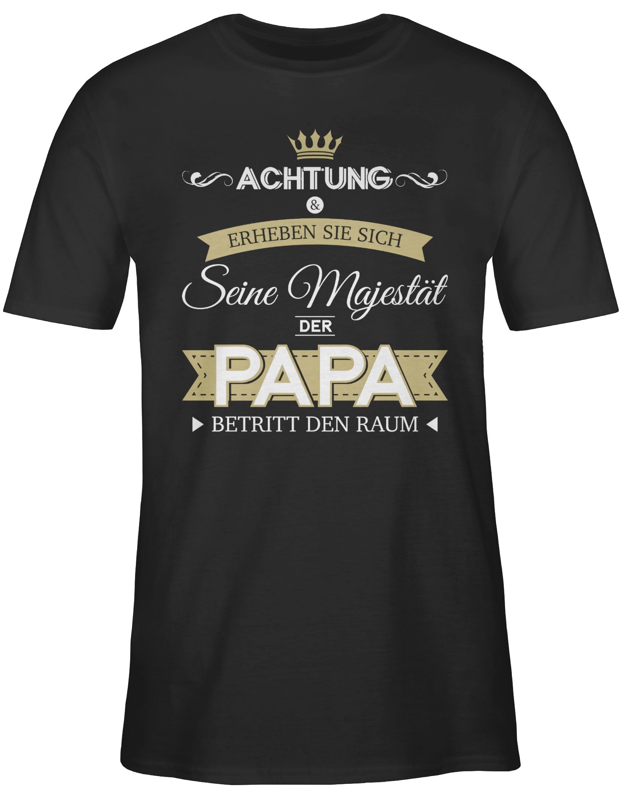01 Seine Geschenk Papa T-Shirt Majestät für Shirtracer Schwarz Papa Vatertag der
