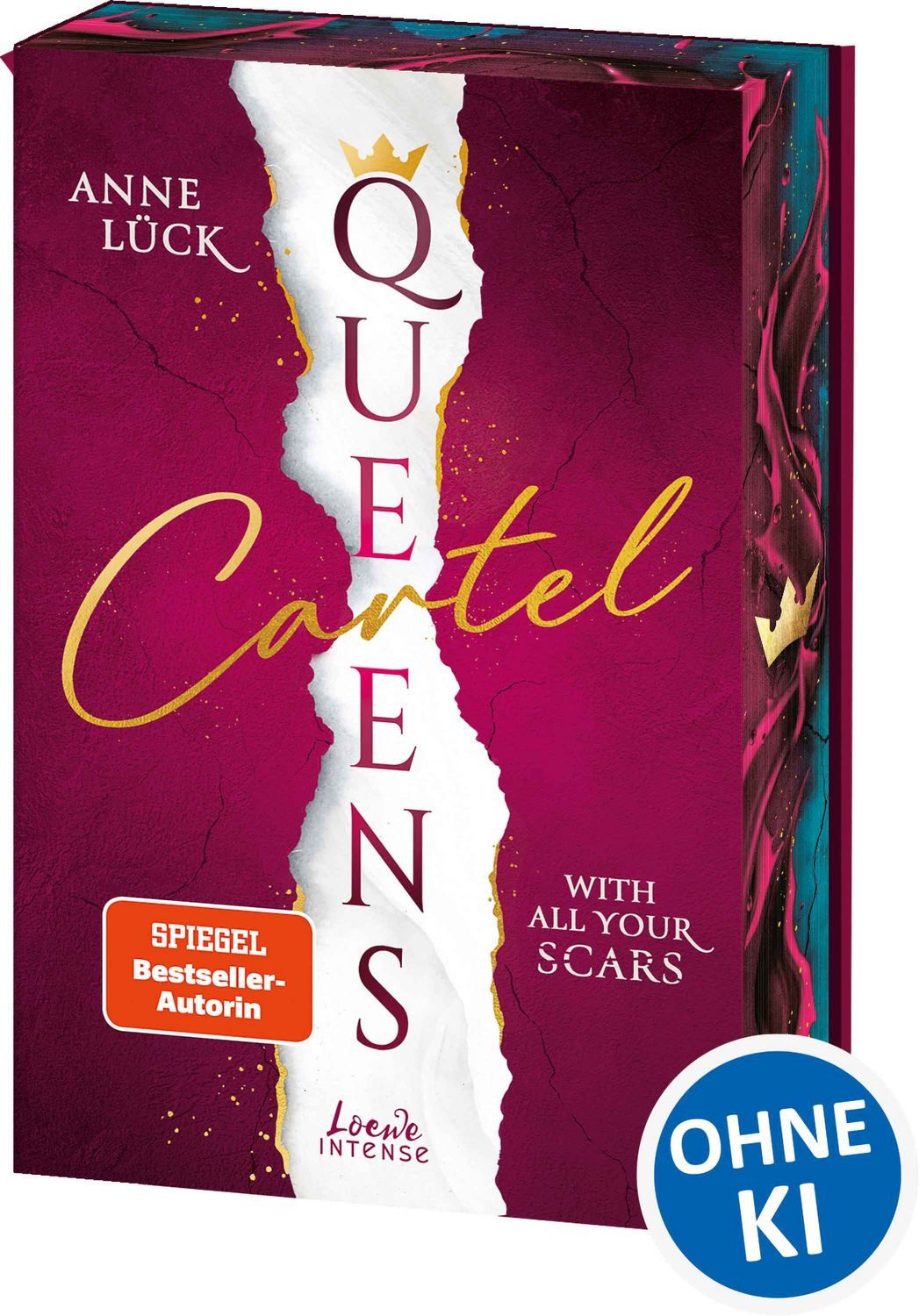 Queens Cartel (Band 1) - With All Your Scars / Anne Lück
