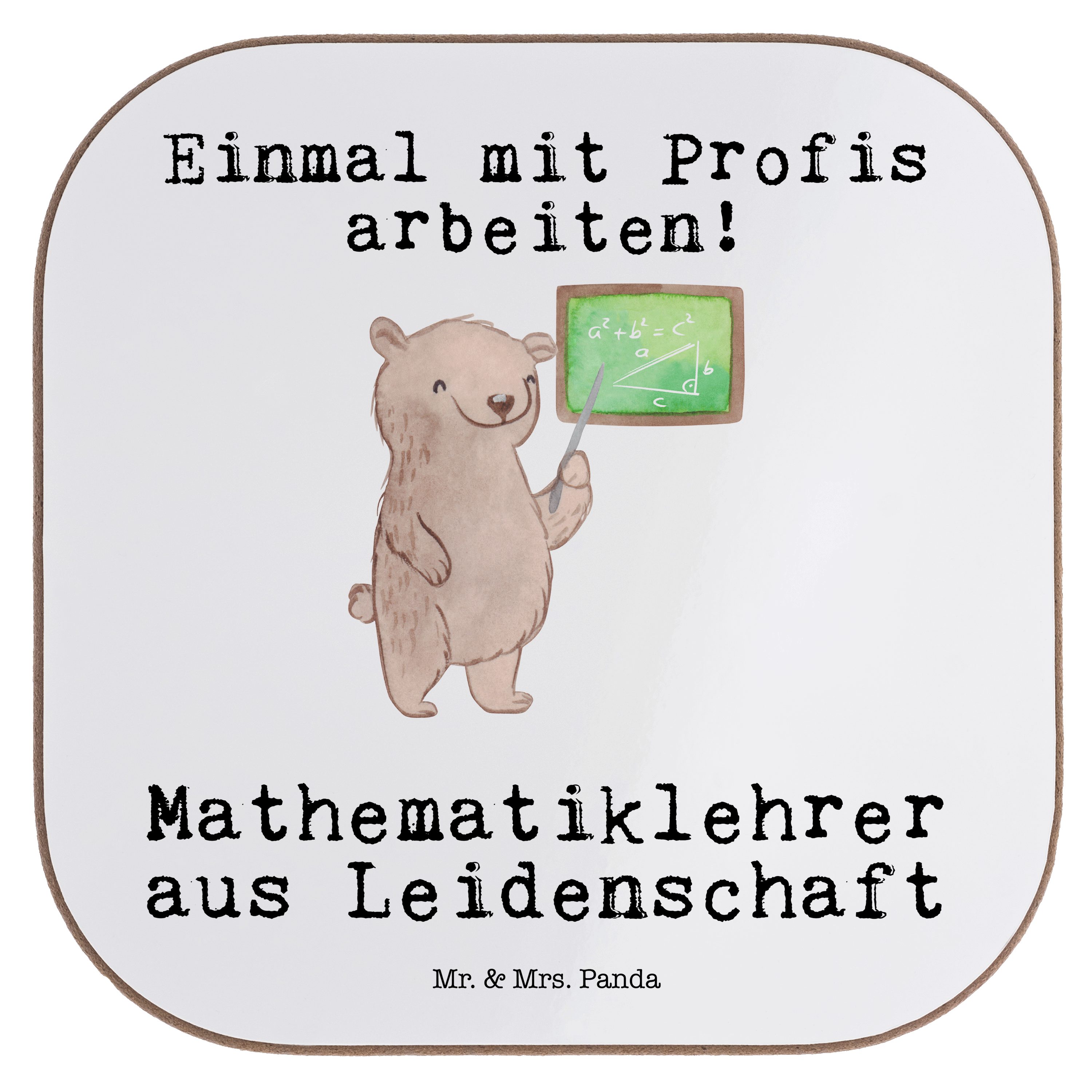 Mr. & Mrs. Panda Getränkeuntersetzer Mathematiklehrer aus Leidenschaft - Weiß - Geschenk, Matheunterricht, 1-tlg.