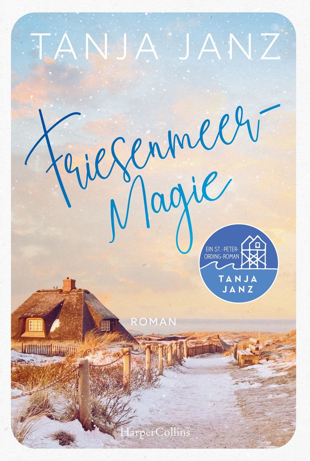 Friesenmeermagie / Tanja Janz