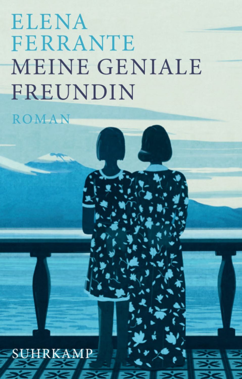 Meine geniale Freundin − Kindheit und frühe Jugend. Geschenkausgabe (N / Elena Ferrante