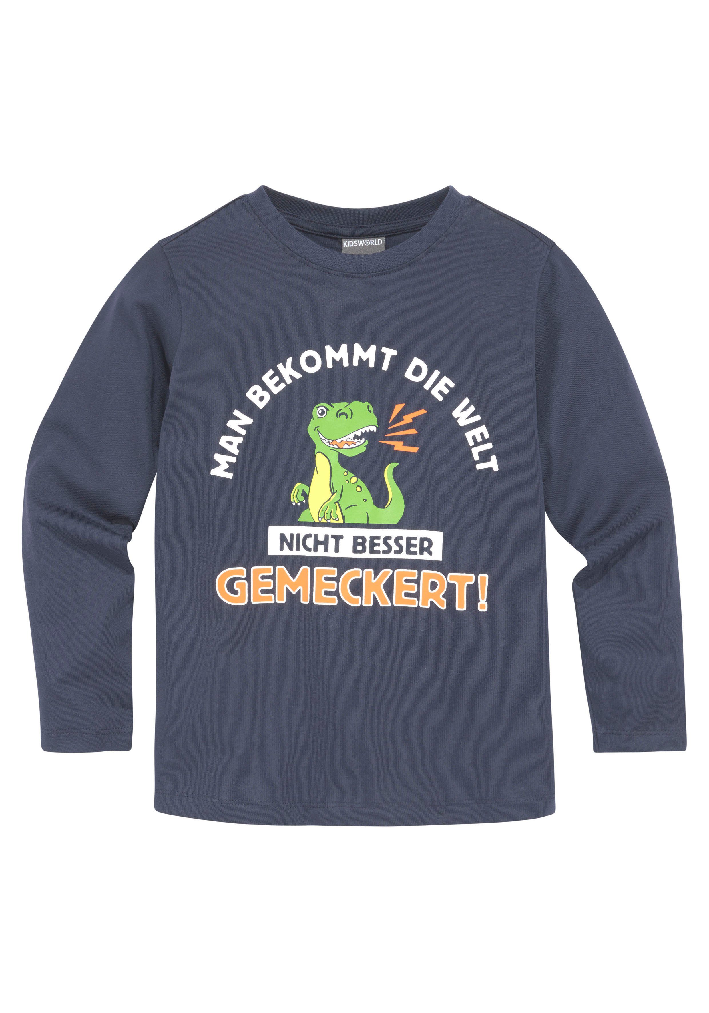 KIDSWORLD Langarmshirt MAN BEKOMMT DIE Spruch ..., WELT