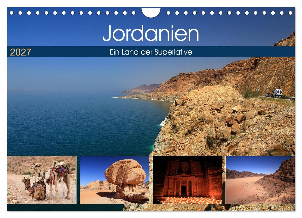 CALVENDO Wandkalender Jordanien - Ein Land der Superlative (Wandkalender 2027 DIN A4 quer)