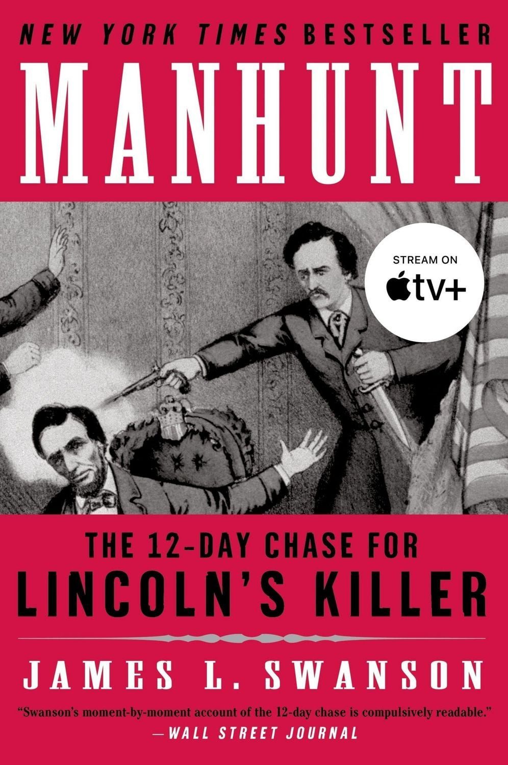Manhunt / James L Swanson