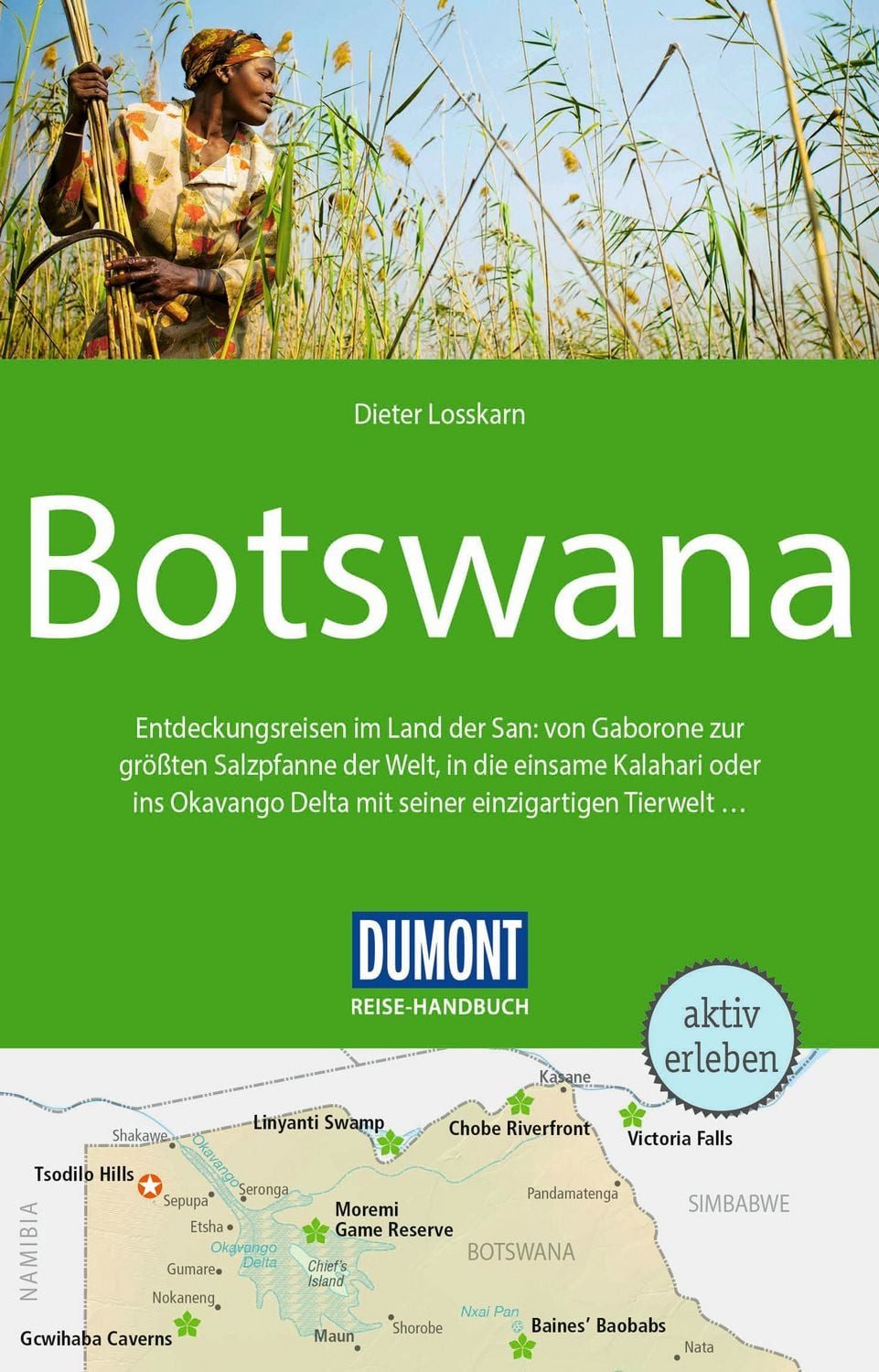 DuMont Reise-Handbuch Reiseführer Botswana / Dieter Losskarn