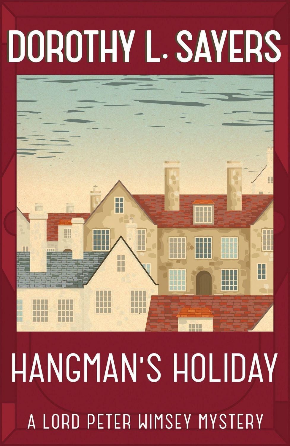 Hangman's Holiday / Dorothy L. Sayers