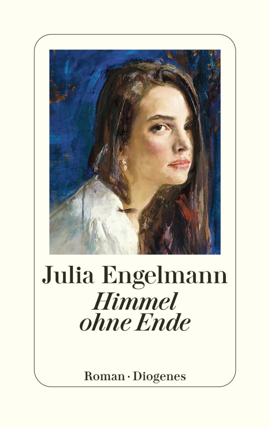 Himmel ohne Ende / Julia Engelmann