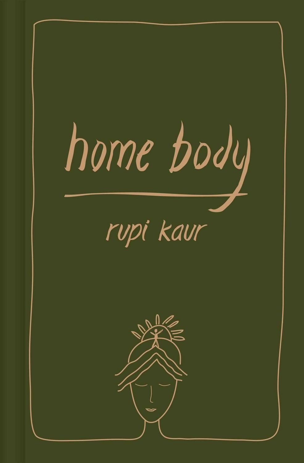 Home Body revised hardback edition / Rupi Kaur, X